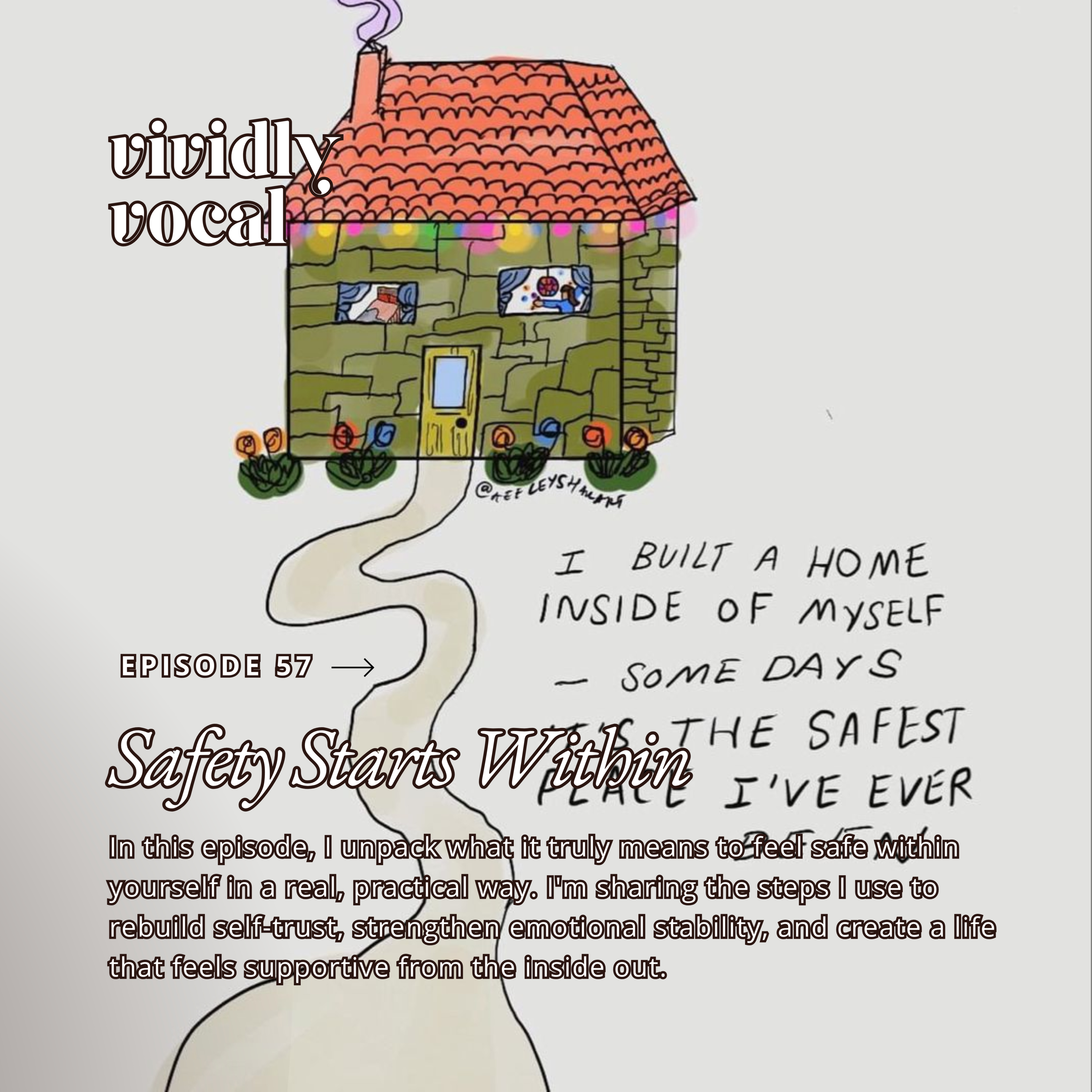 Episode 57 | Safety Starts Within Episode 57 | Safety Starts Within