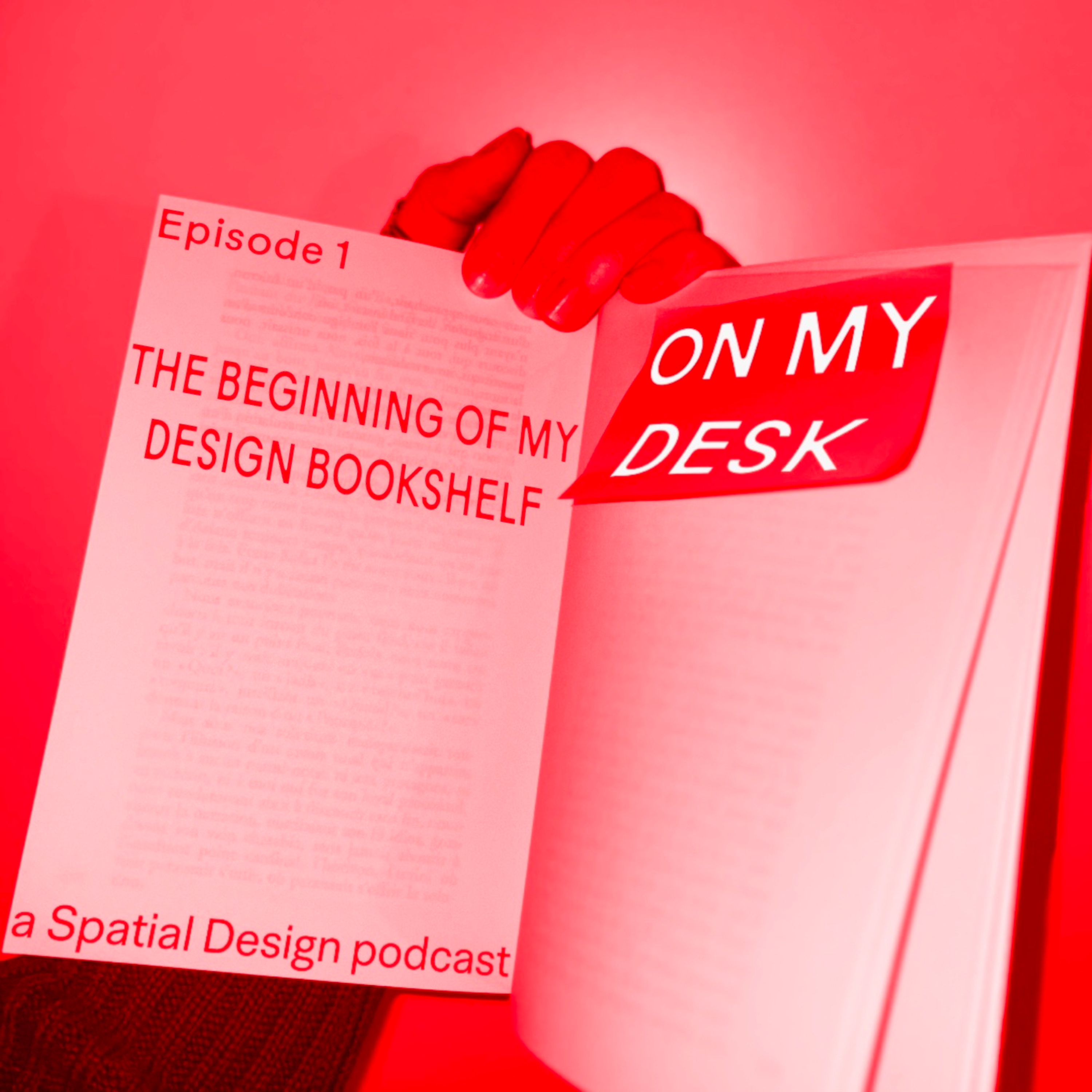 #13 On my desk with Matthilde Geiller: What Is a Designer?