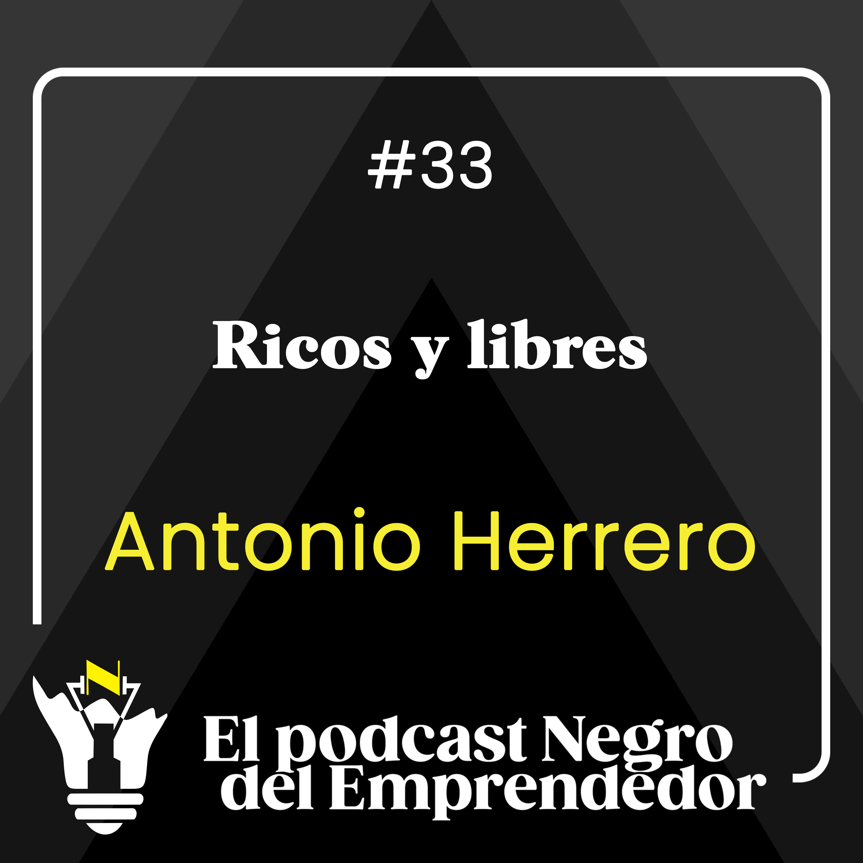 El Podcast Negro del Emprendedor