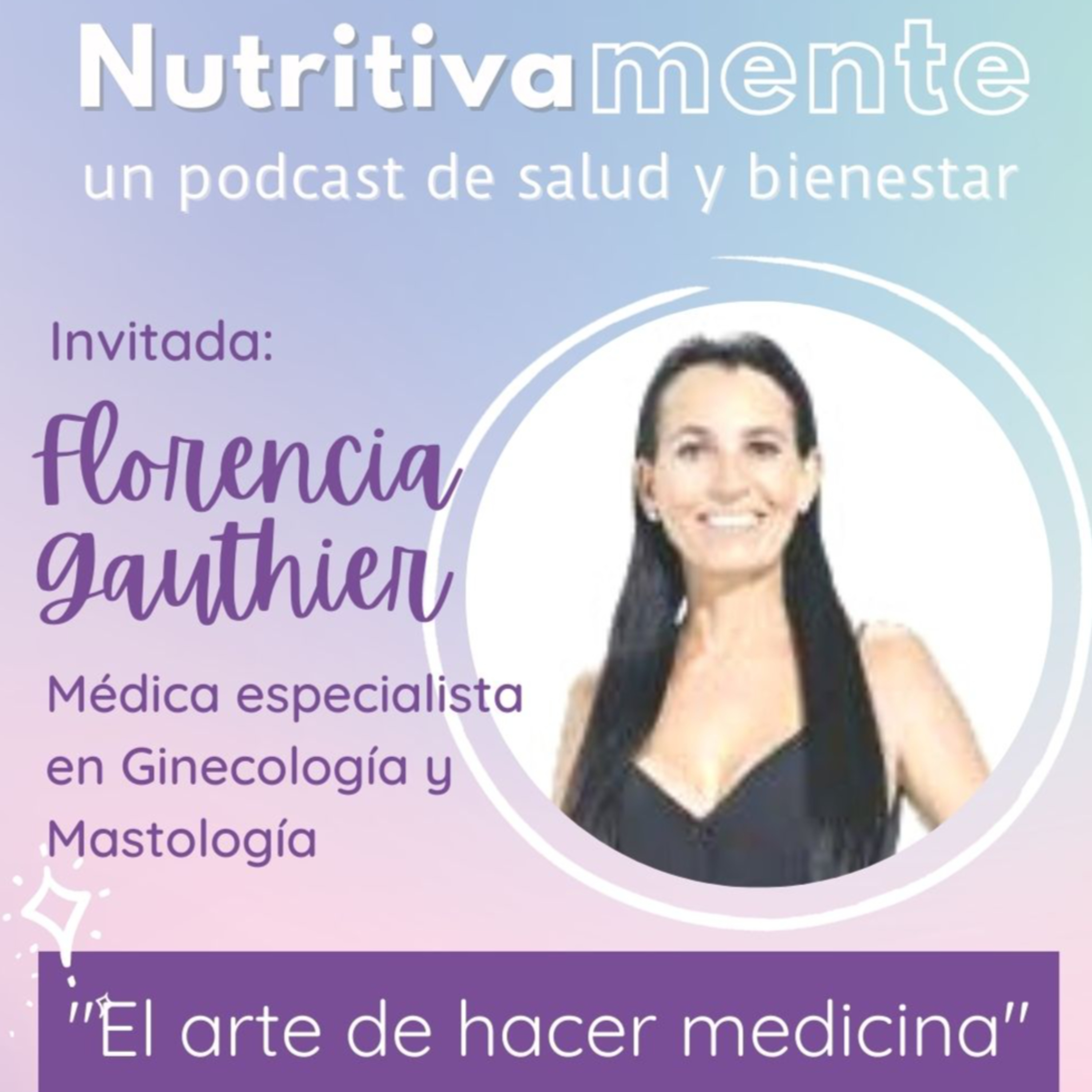 Nutritivamente: un podcast de salud y bienestar