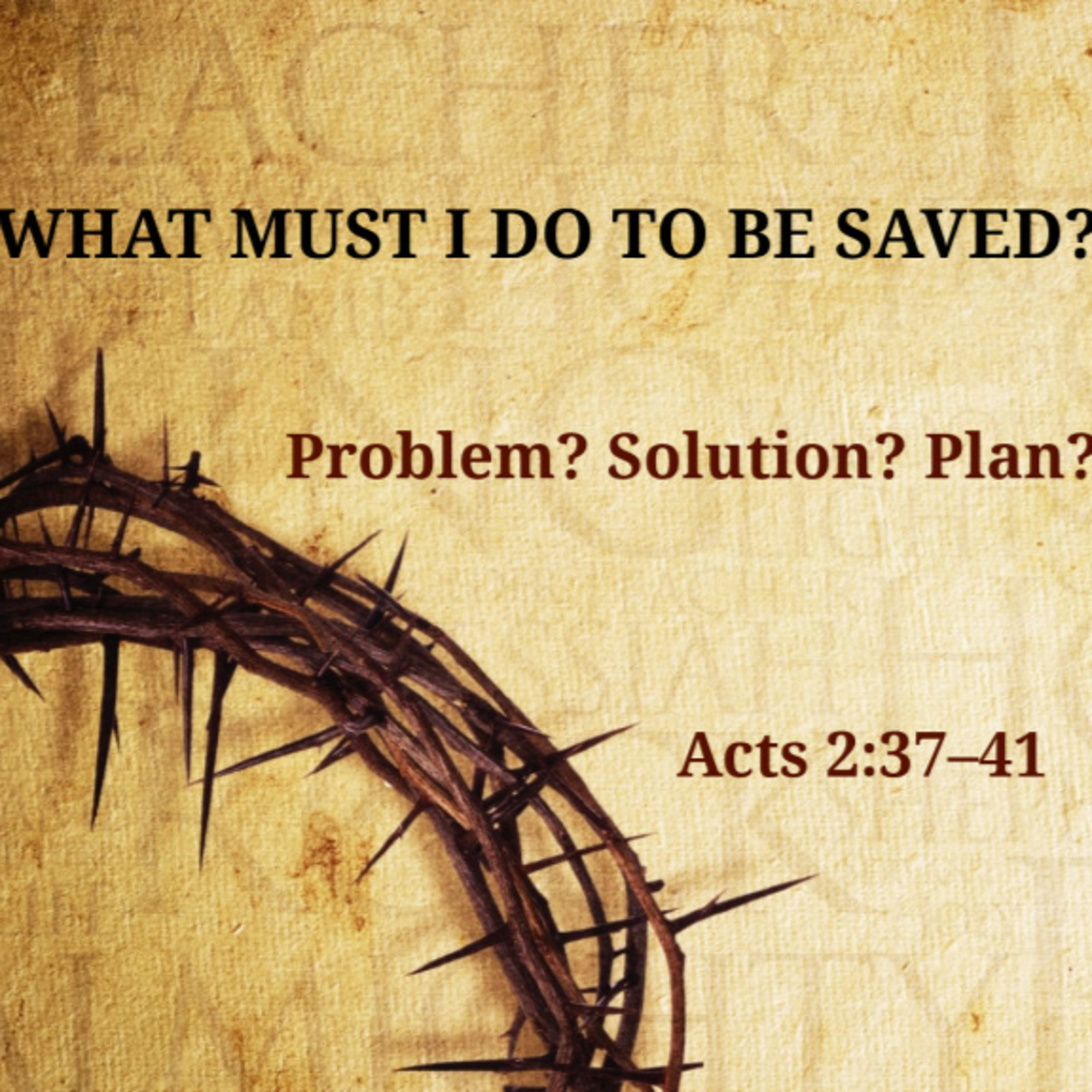 What Must I Do to Be Saved? episode artwork