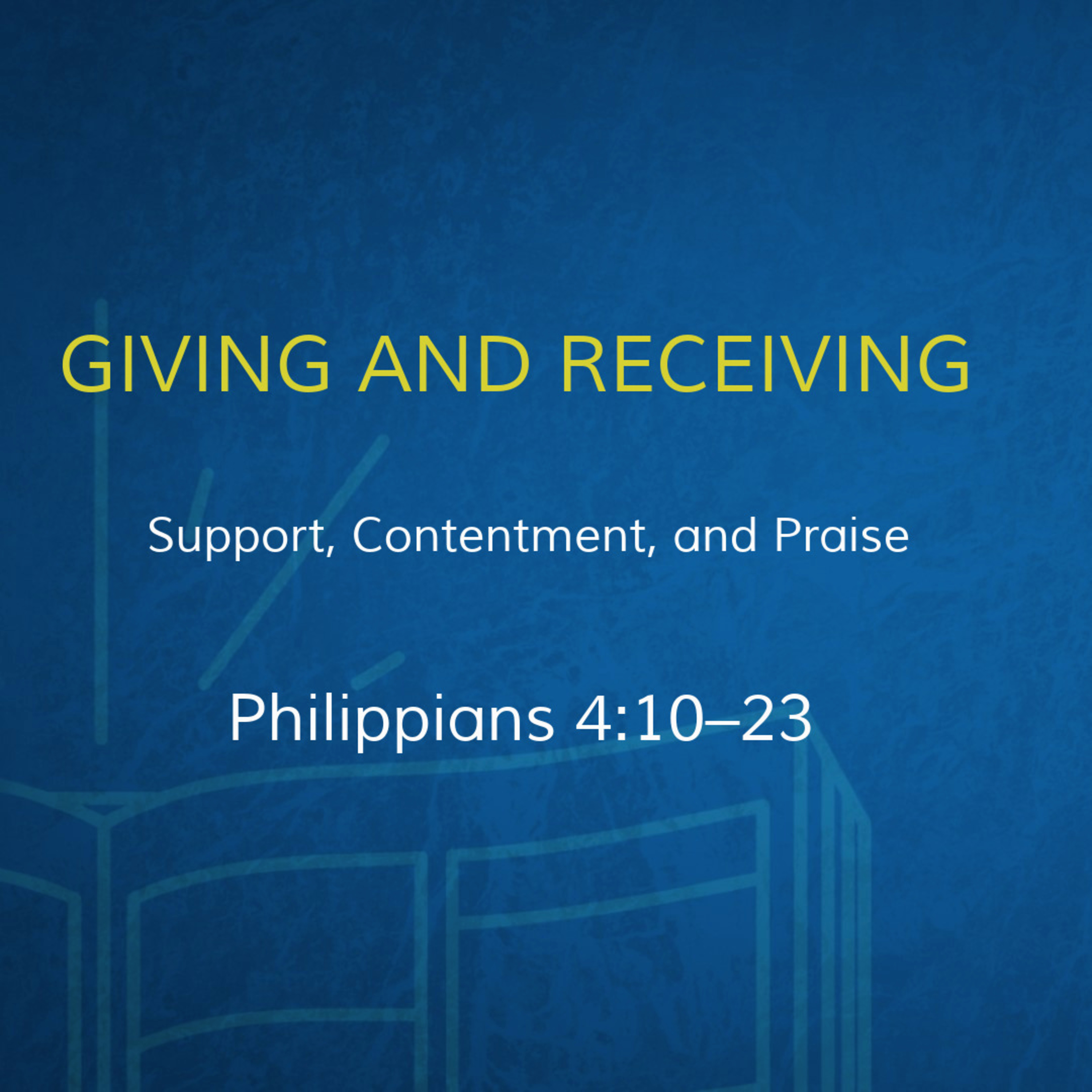 Giving and Receiving (Philippians 4:10-23) episode artwork