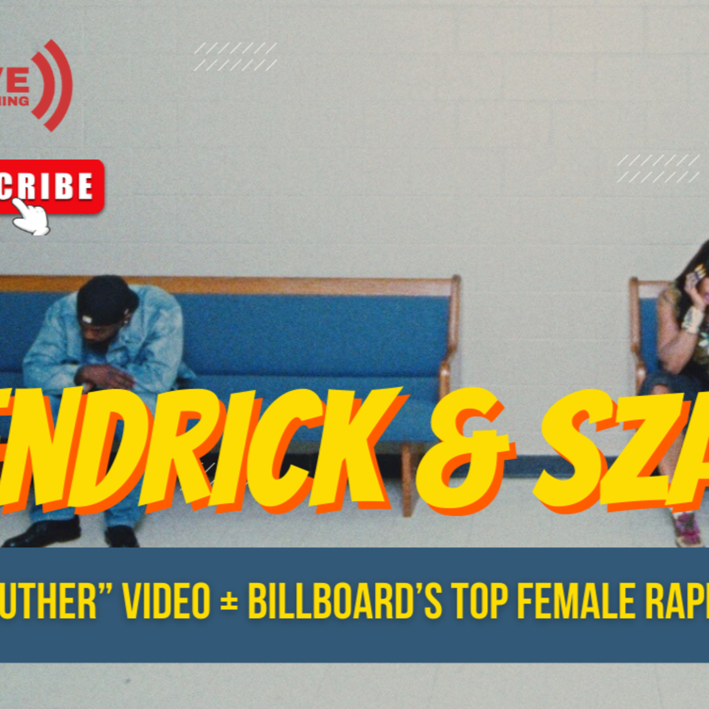 LIVE: Kendrick SZA drop Luther video episode artwork