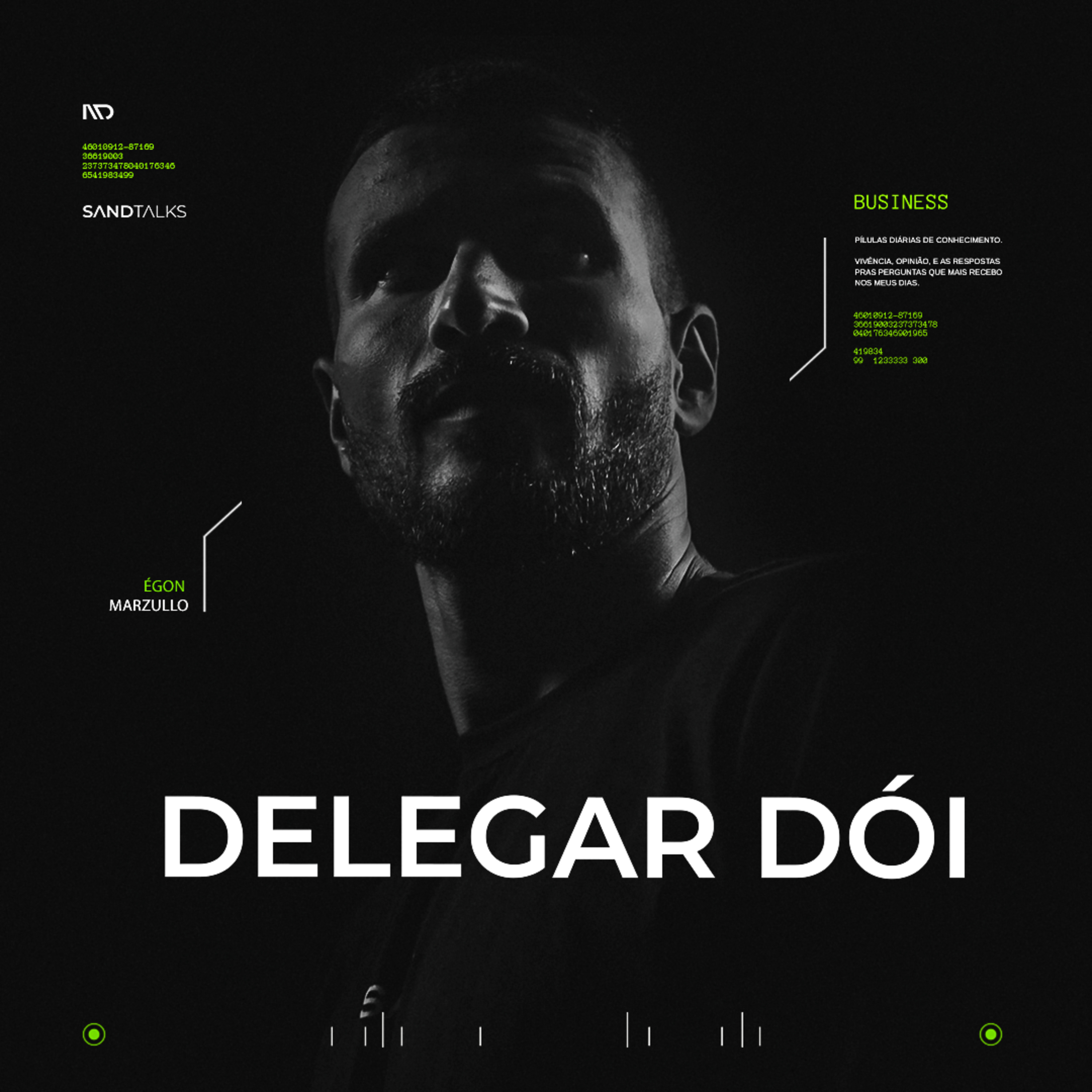 Sand Talks 2023 - Ep.165 | Delegar dói episode artwork