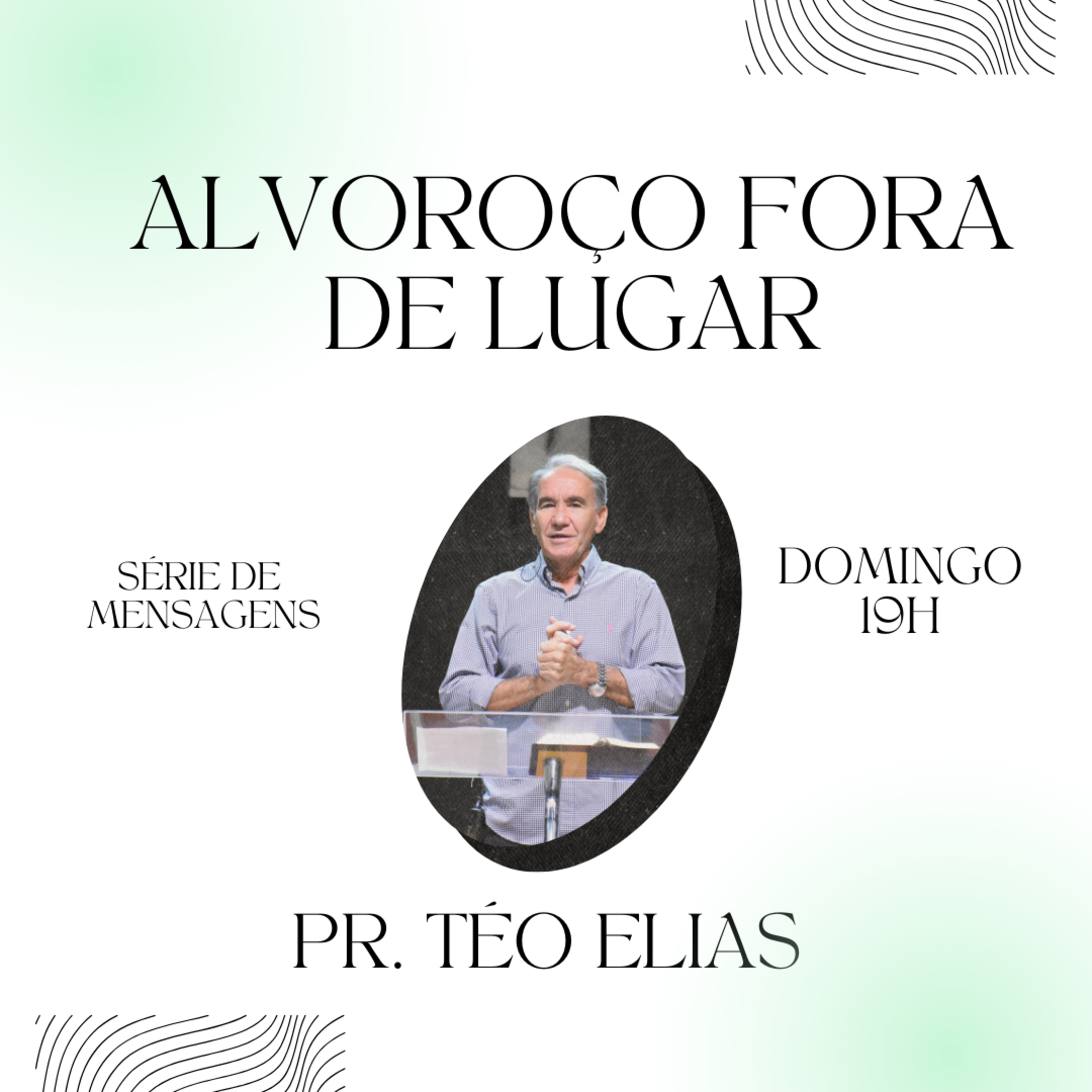 Santo Alvoroço - Alvoroço fora de lugar - Ep. 3 | Téo Elias episode artwork