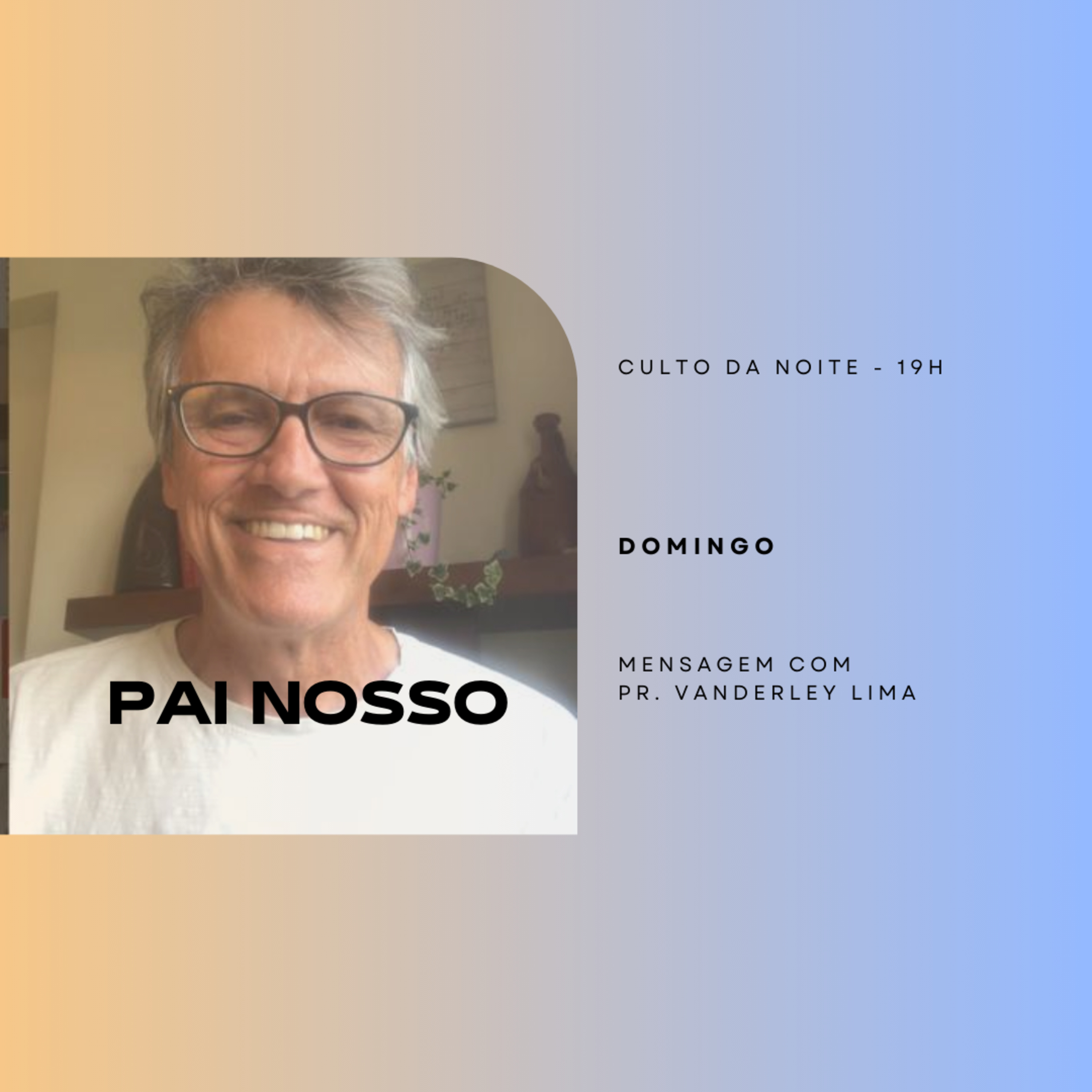 Pai Nosso - Mateus 6:9-13 | Vanderley Lima episode artwork