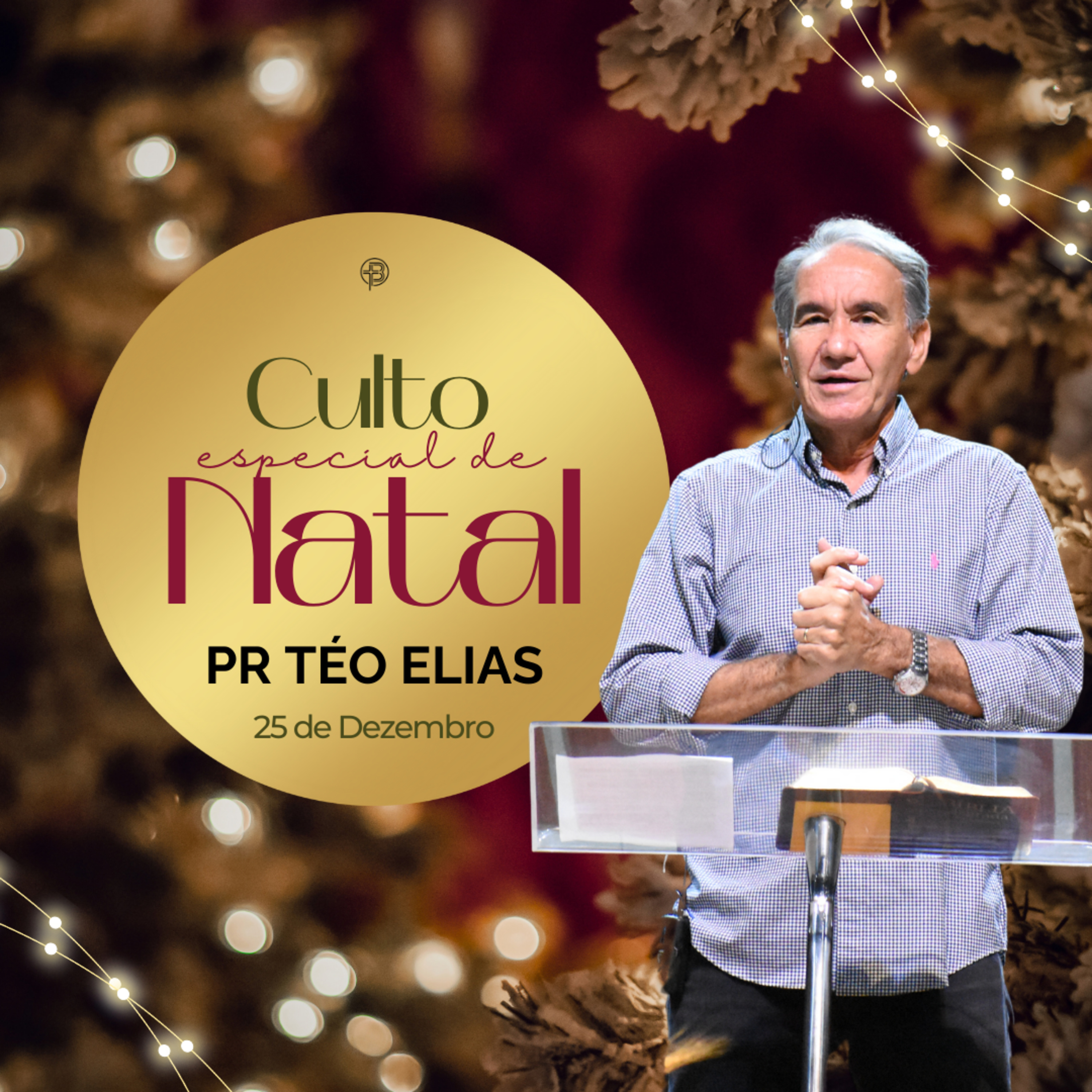 Culto de Natal 25.12.2023 - Lucas 2.25-38 | Pr Téo Elias episode artwork