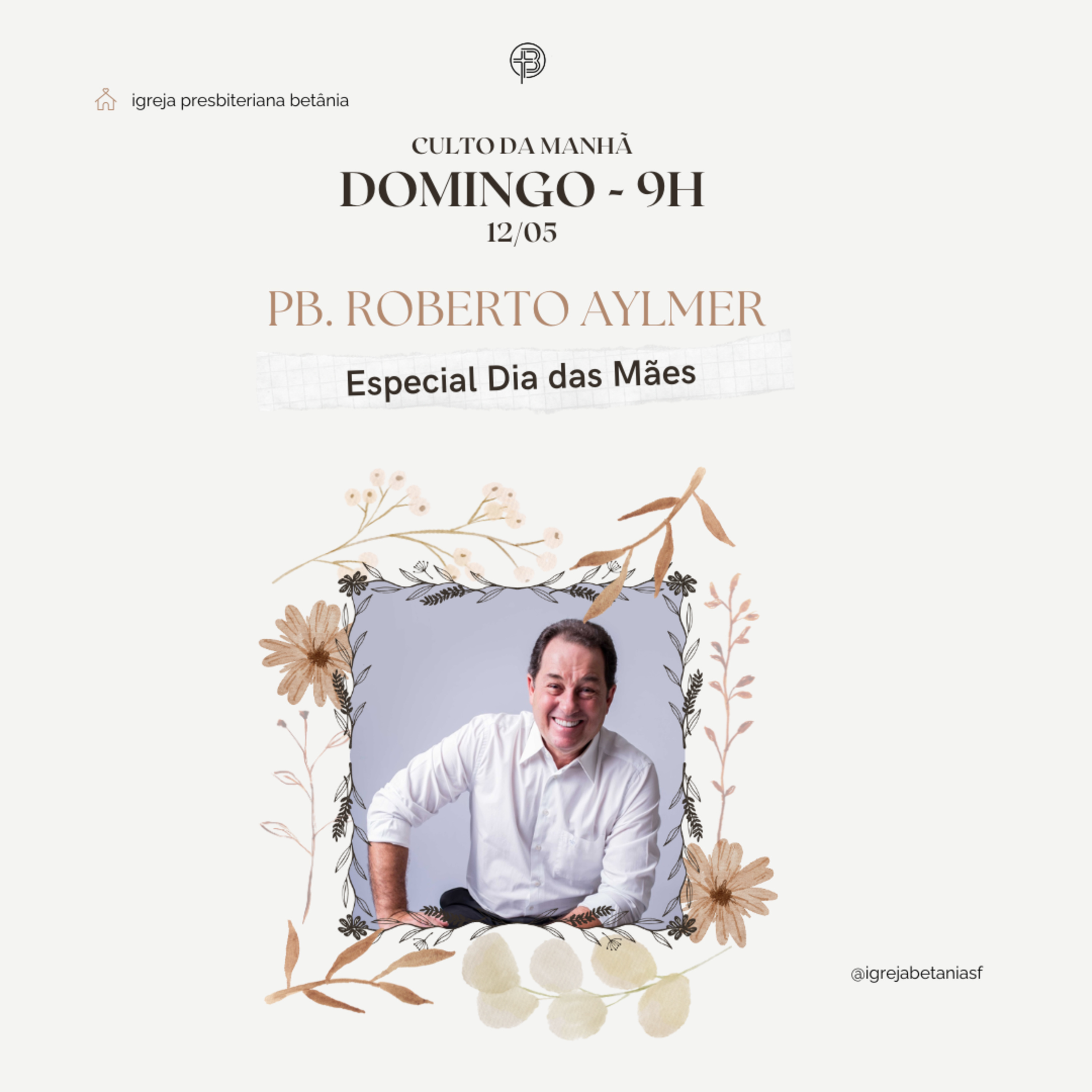 Culto da Manhã 12.05.2024 - Especial Dias das Mães | Pb. Roberto Aylmer episode artwork