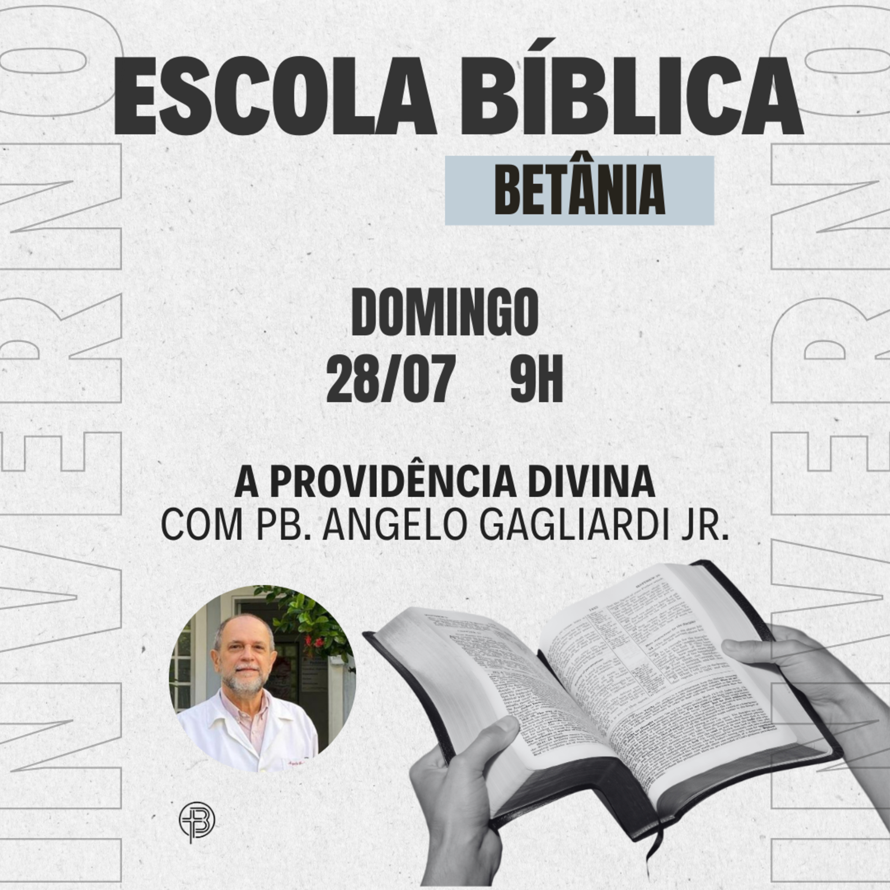 Culto da Manhã 28.07.2024 - EBB de Inverno - A Providência Divina - Salmos 103.19; Provérbios 16. 9 e 33; Gênesis 50.20; Atos 2.23 | Pb. Ângelo Gagliardi Jr episode artwork