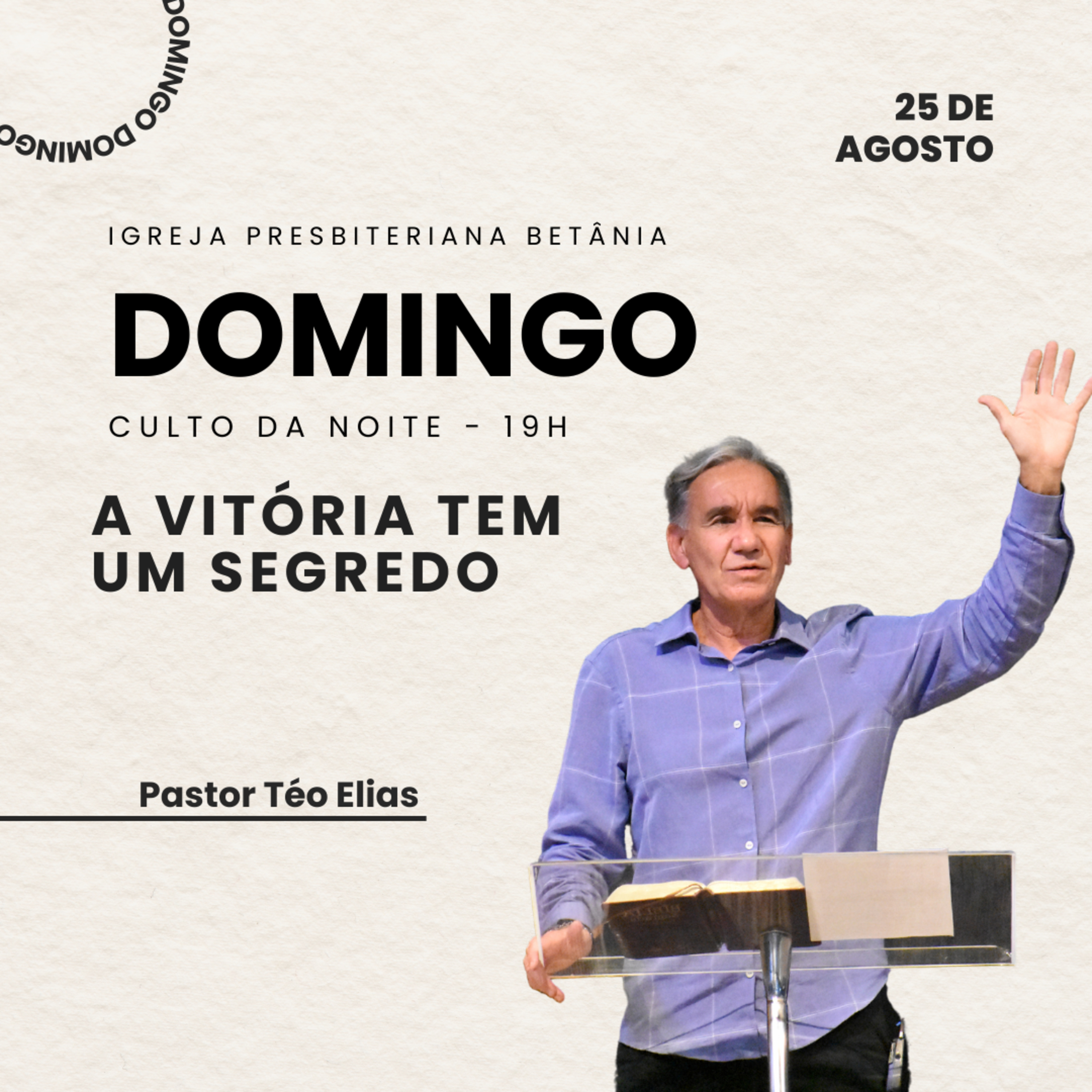 Culto da Noite 25.08.2024 - A vitória tem segredo - 2 Reis 18.19-37 | Pr. Téo Elias episode artwork