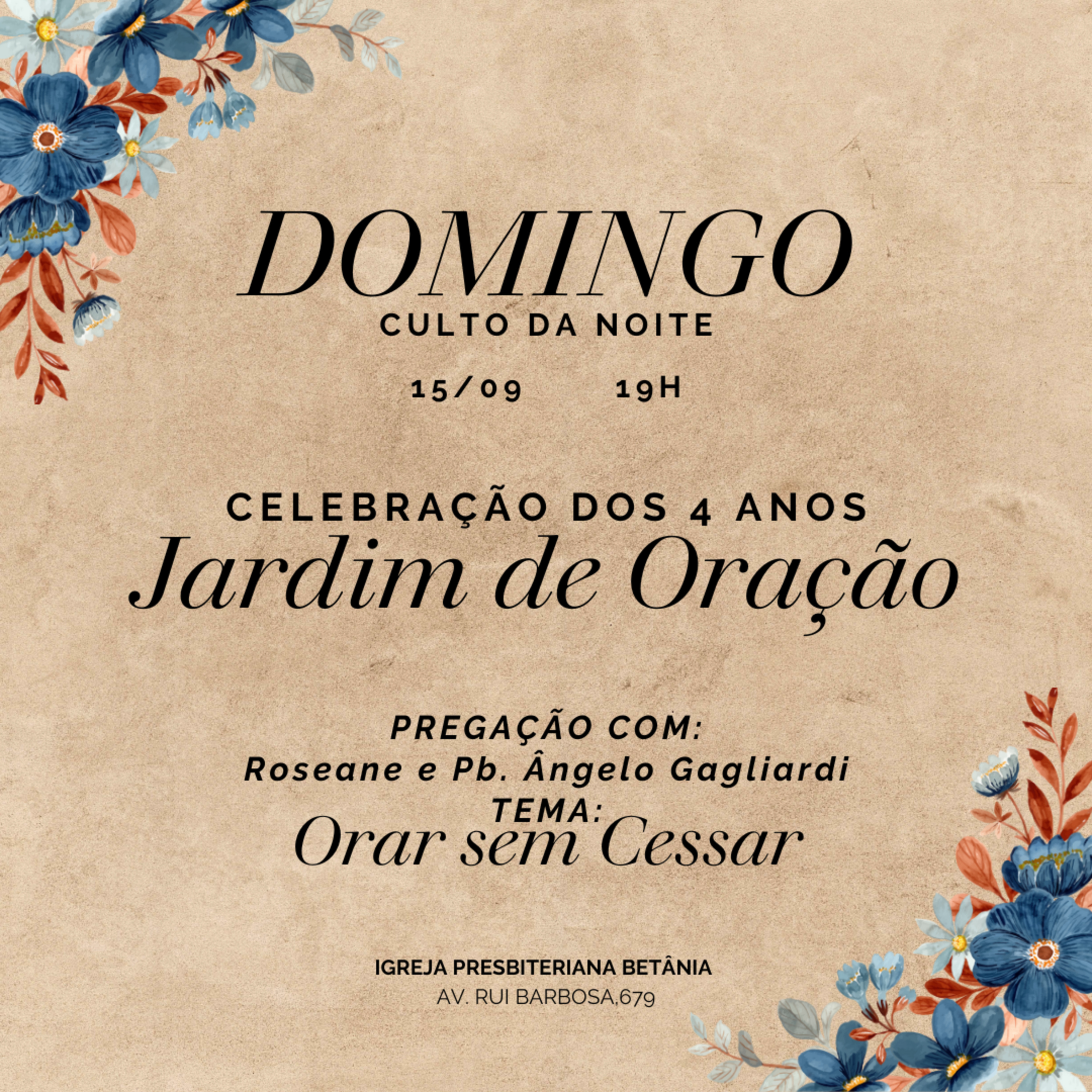 Culto da Noite 15.09.2024 - Celebração dos 4 anos Jardim de Oração - Orar sem Cessar | Pb. Ângelo Gagliardi Jr. e Roseane episode artwork