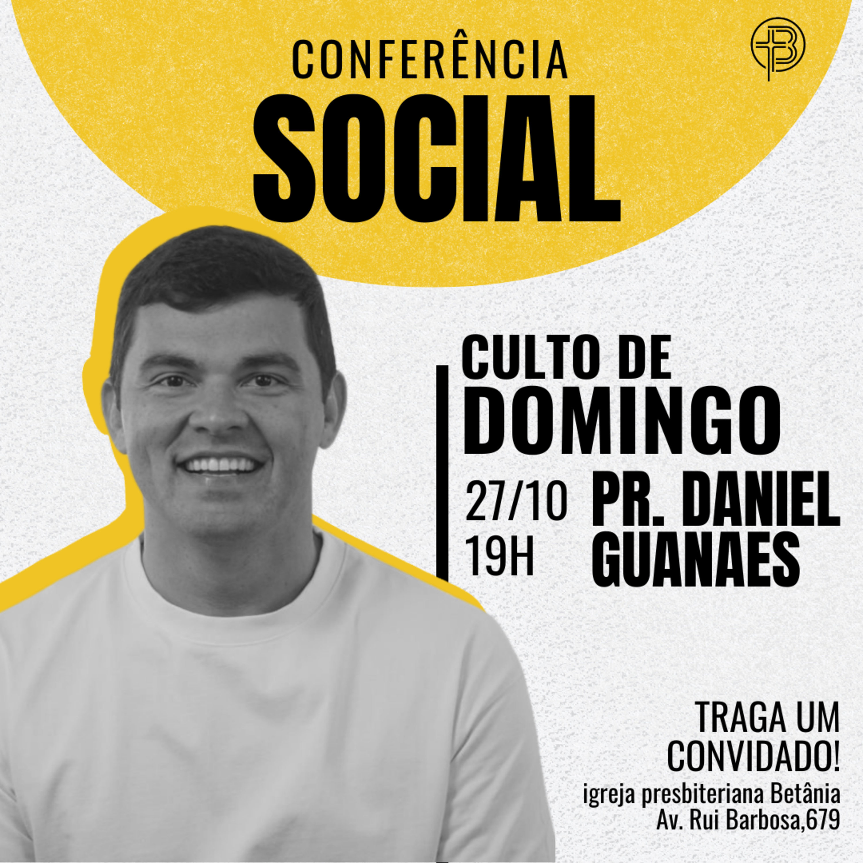 Conferência Social - Culto da Noite 27.10.2024 - Quem é o meu próximo? | Pr. Daniel Guanaes episode artwork
