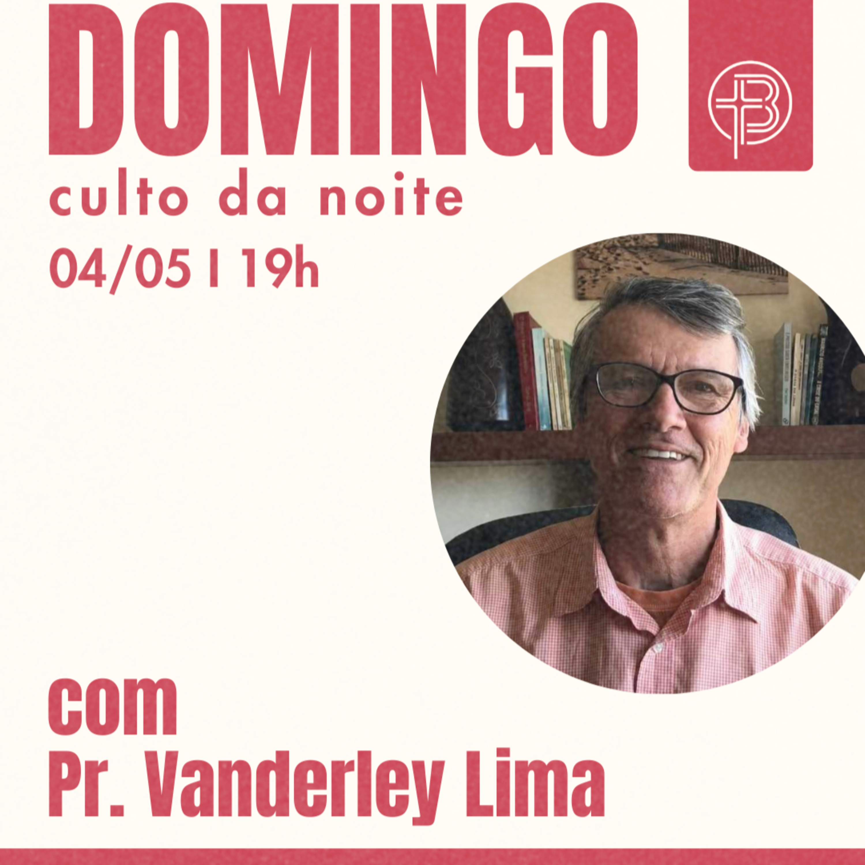 Culto da Noite 04.05.2025 - Renovação da Mente - Romanos 12:1-2 | Pr. Vanderley Lima episode artwork