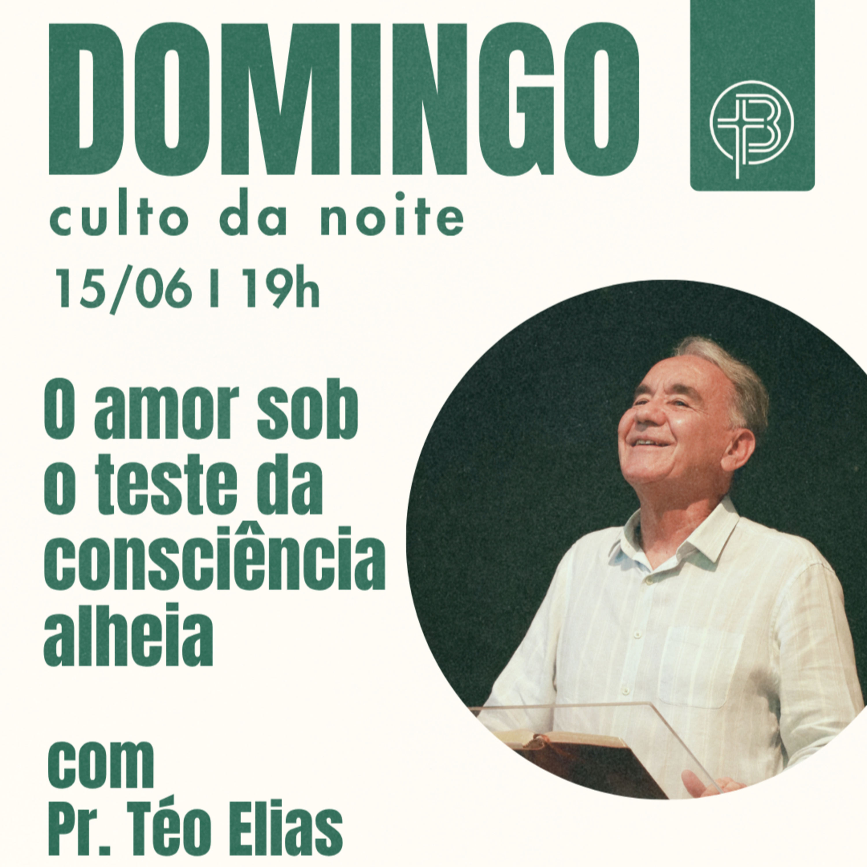Culto da Noite 15.06.2025 - O Amor sob o teste da consciência alheia - Romanos 14:13-23 | Pr. Téo Elias episode artwork