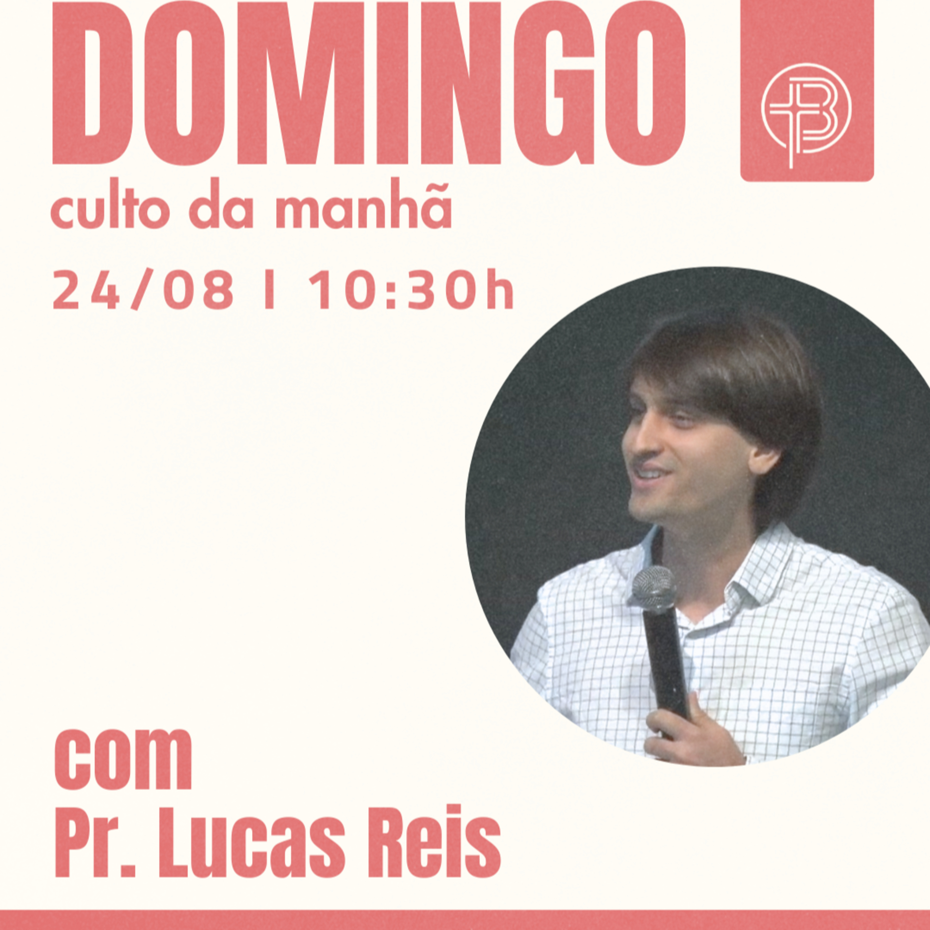 Culto da Manhã 24.08.2025 - Marcas de uma Igreja Viva - Atos 13.1-3 | Pr. Lucas Reis episode artwork