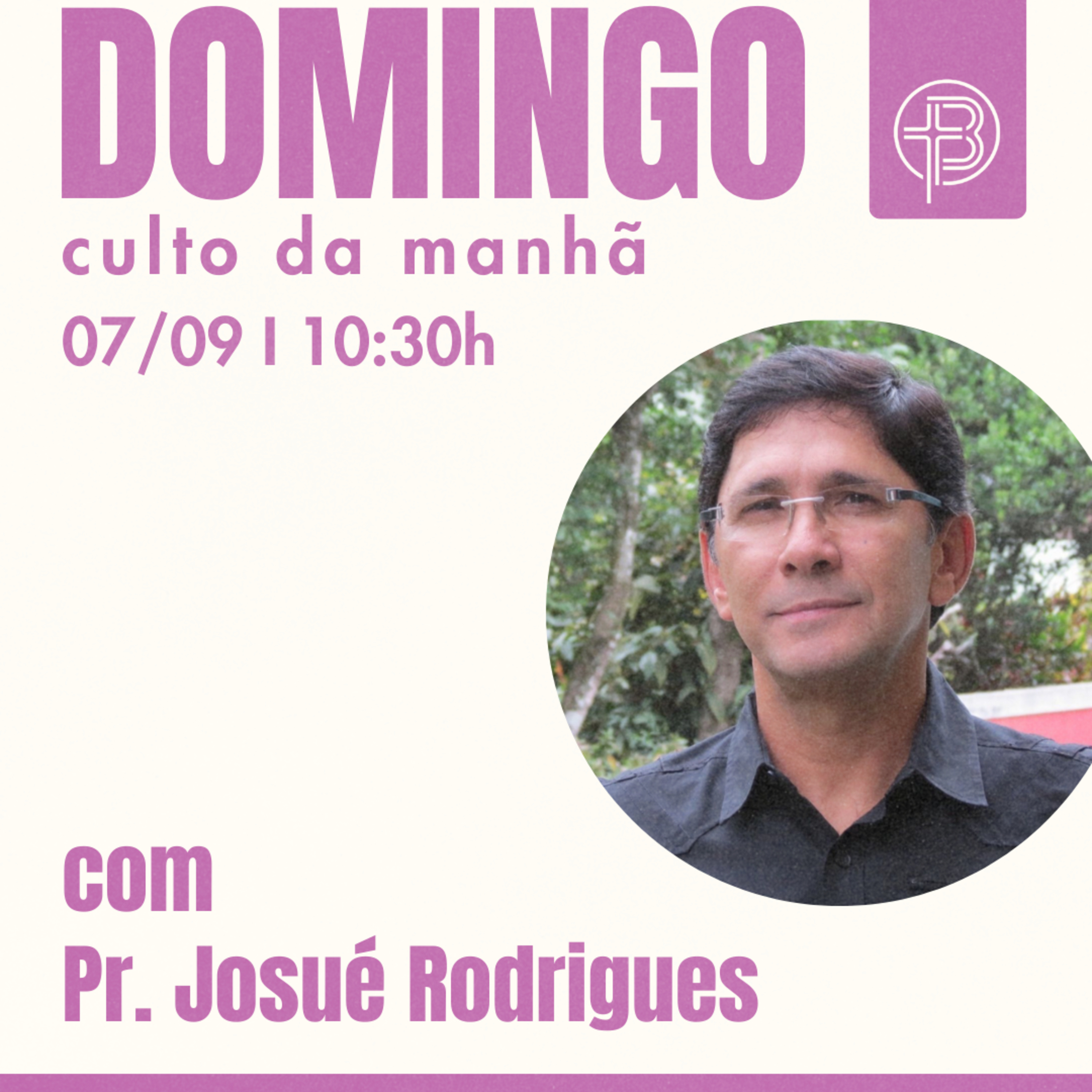 Culto da Manhã 07.09.2025 - Em meio as aflições - Romanos 15.13 | Josué Rodrigues episode artwork