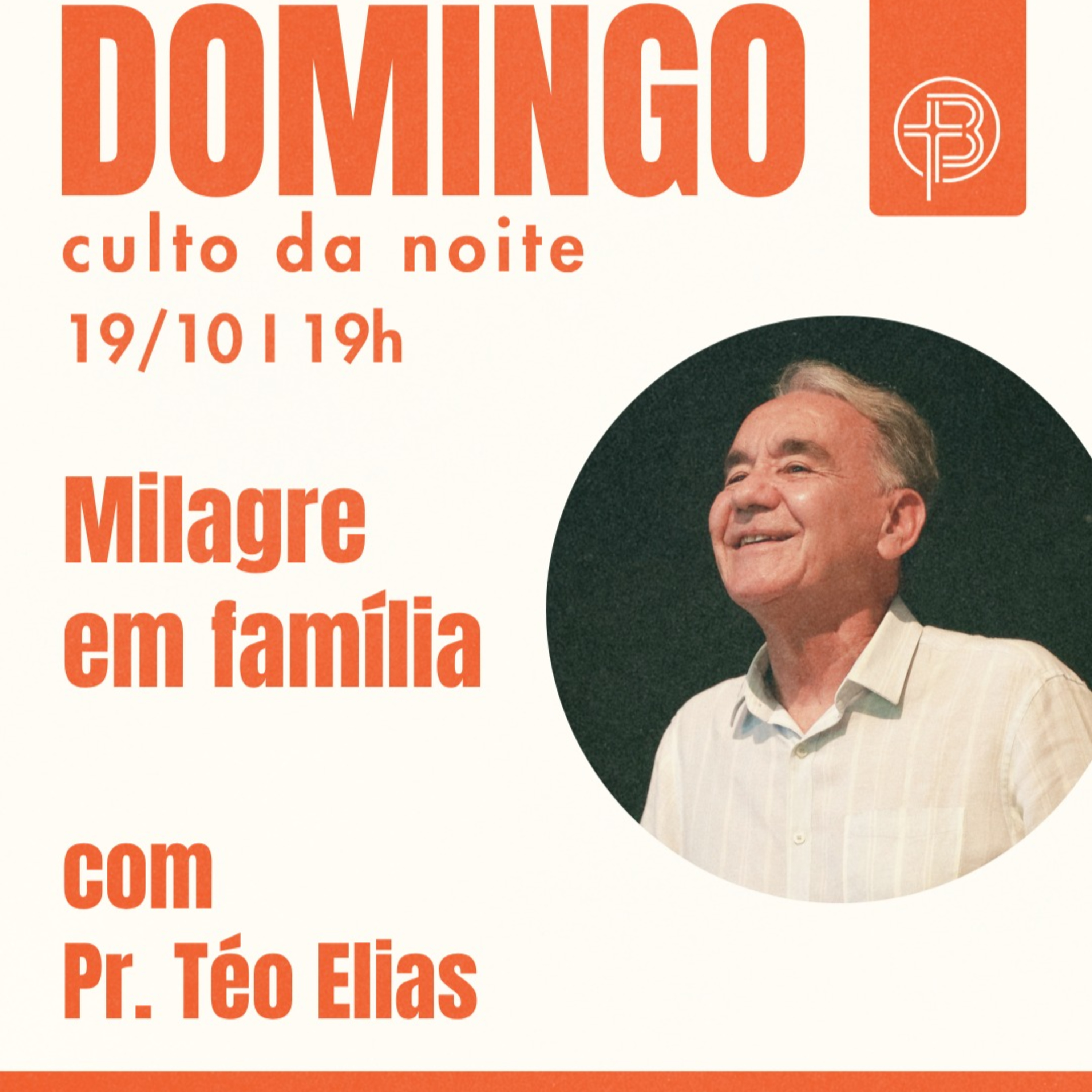 Culto da Noite 19.10.2025 - Milagre em família - João 2:1-11 | Pr. Téo Elias episode artwork