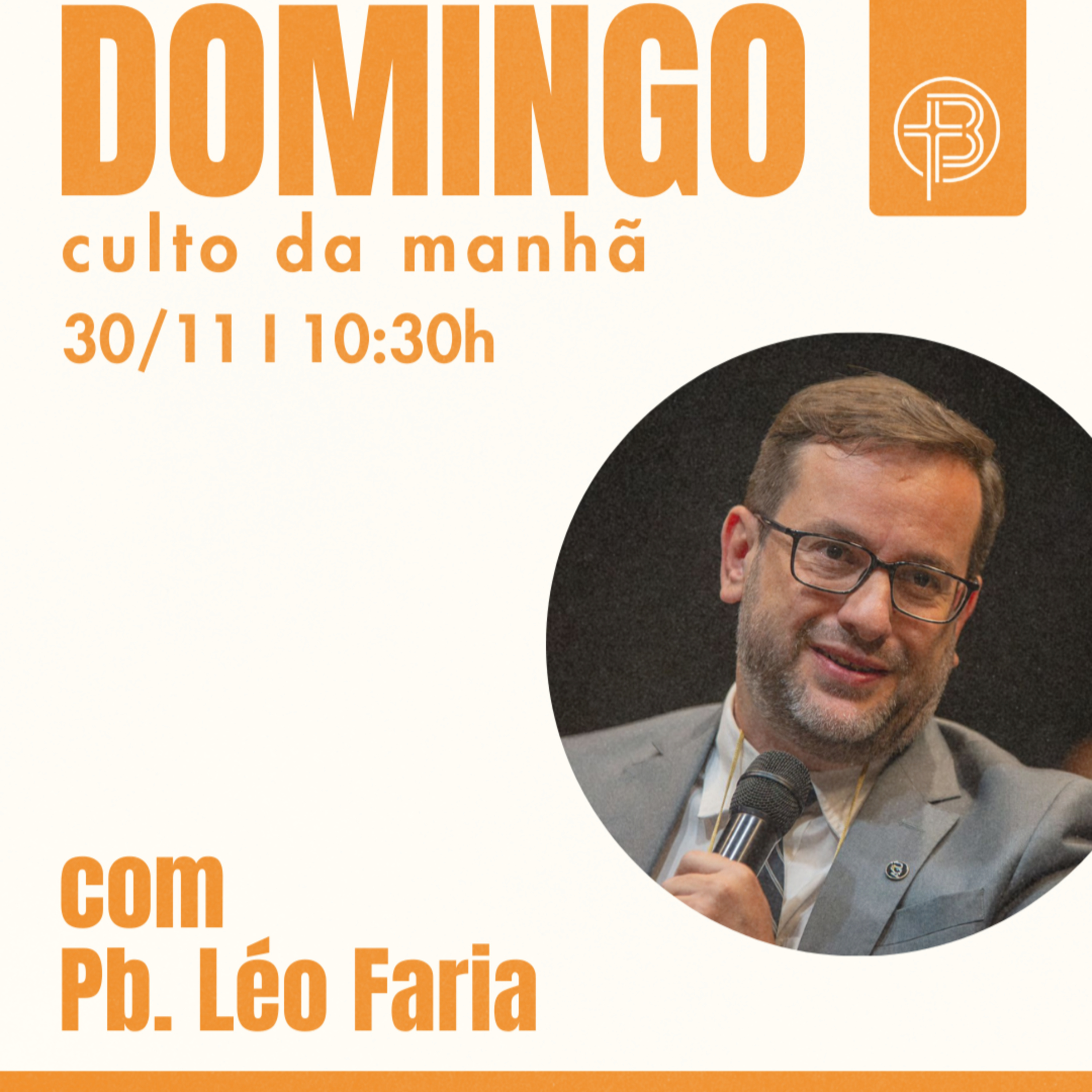 Culto da Manhã 30.11.2025 - O Bom Pastor - João 10.14-15 | Pb. Léo Faria episode artwork