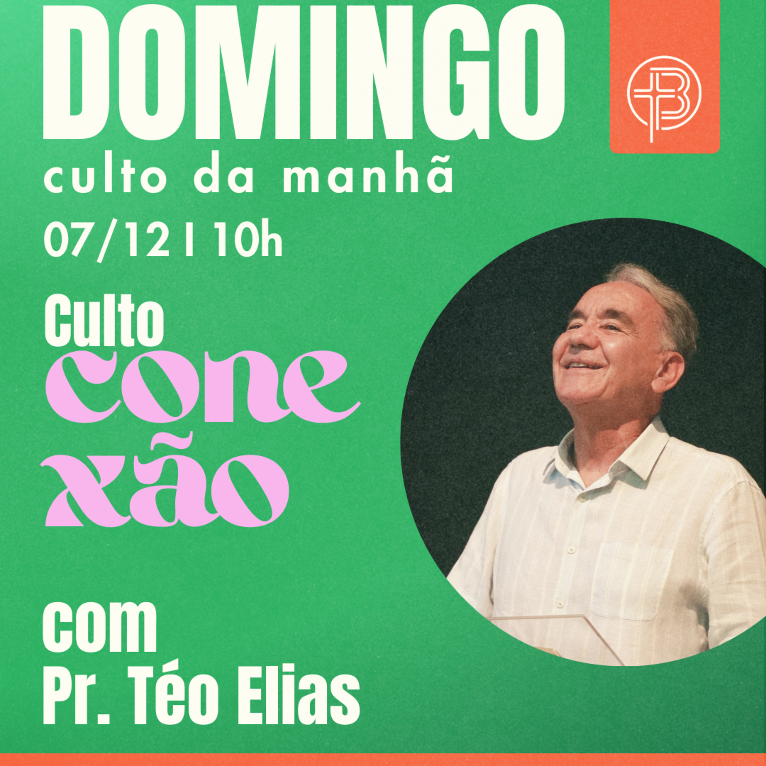 Culto da Manhã 07.12.2025 - Culto Conexão - Seguindo na Carreira- Hebreus 12.1-3 | Pr. Téo Elias episode artwork