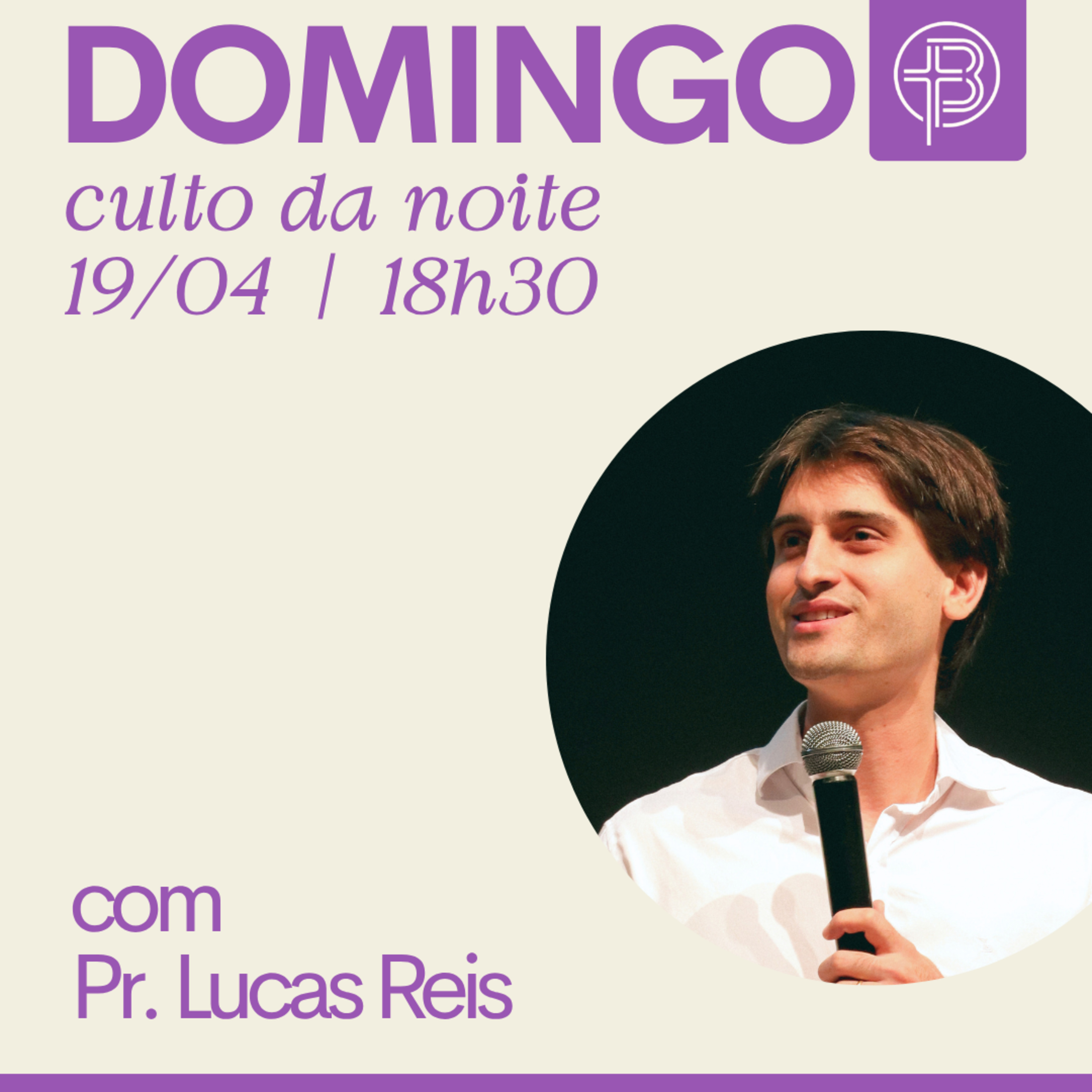 Culto da Noite 19.04.2026 - A Luz que dissipa as trevas - 1 João 1.5 e 2.2 | Pr. Lucas Reis episode artwork