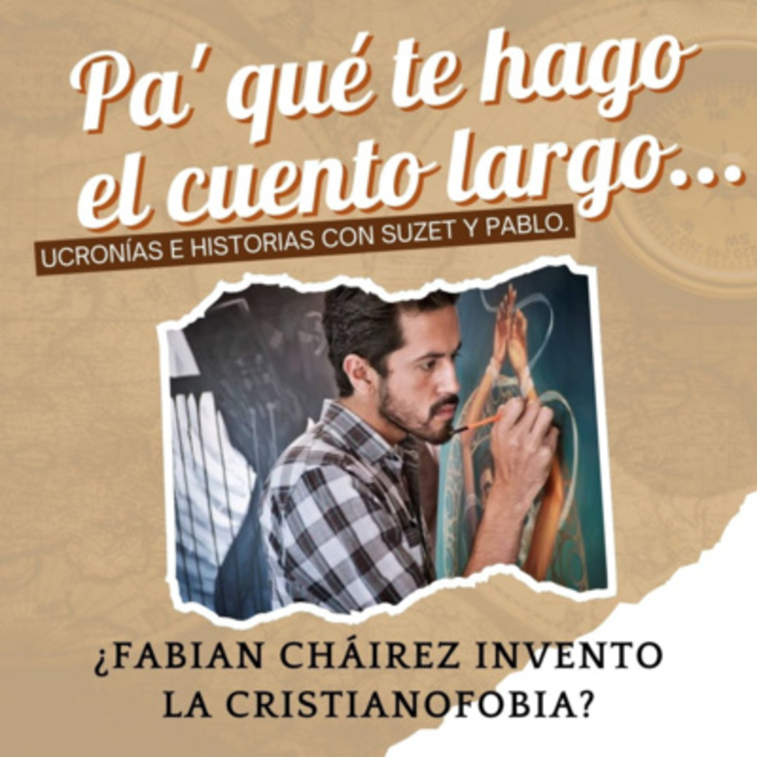 ¿Fabian Cháirez invento la cristianofobia? episode artwork