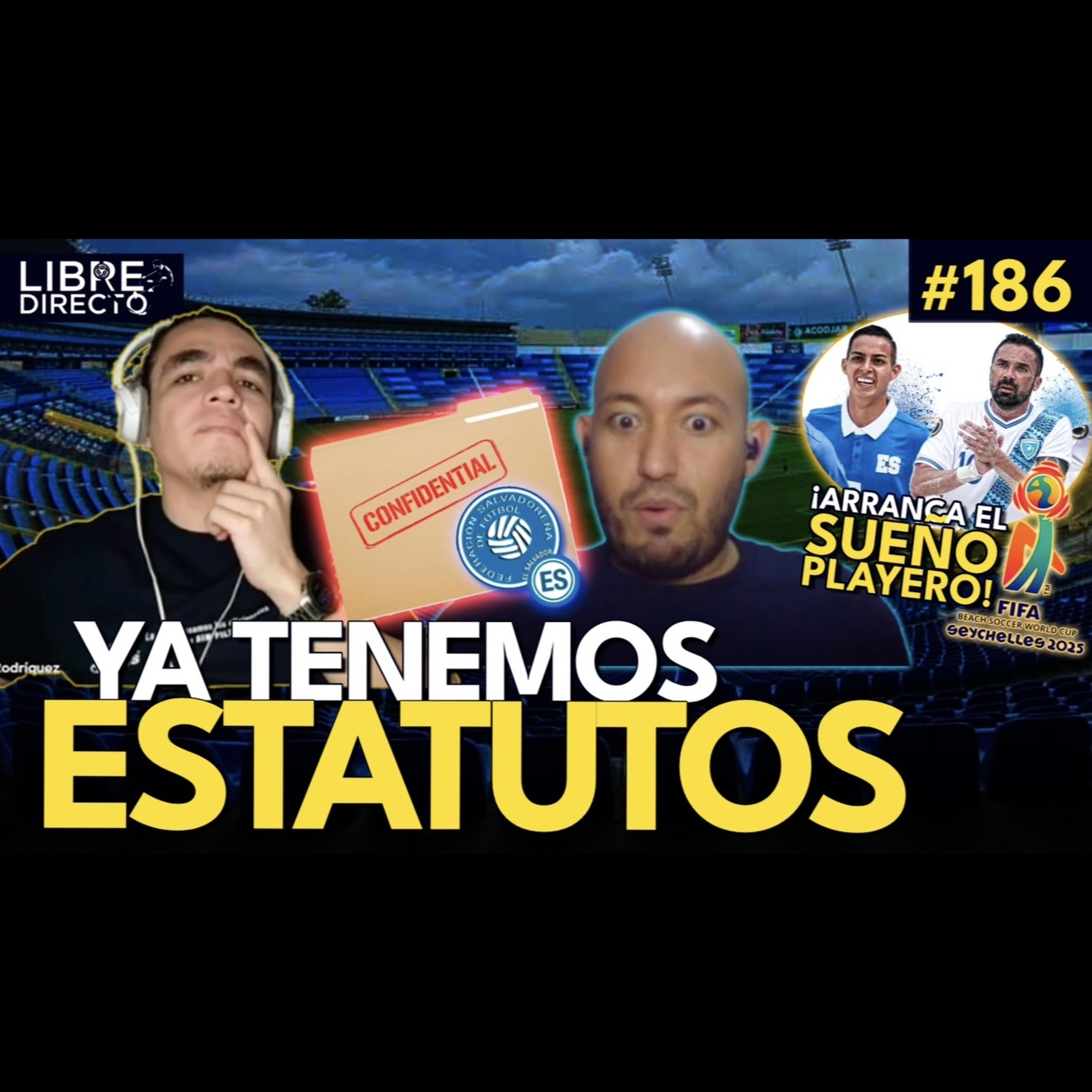DESMENUZANDO LOS NUEVOS ESTATUTOS FESFUT 🇸🇻 | La playera YA en Seychelles 🇸🇨 para el Mundial episode artwork
