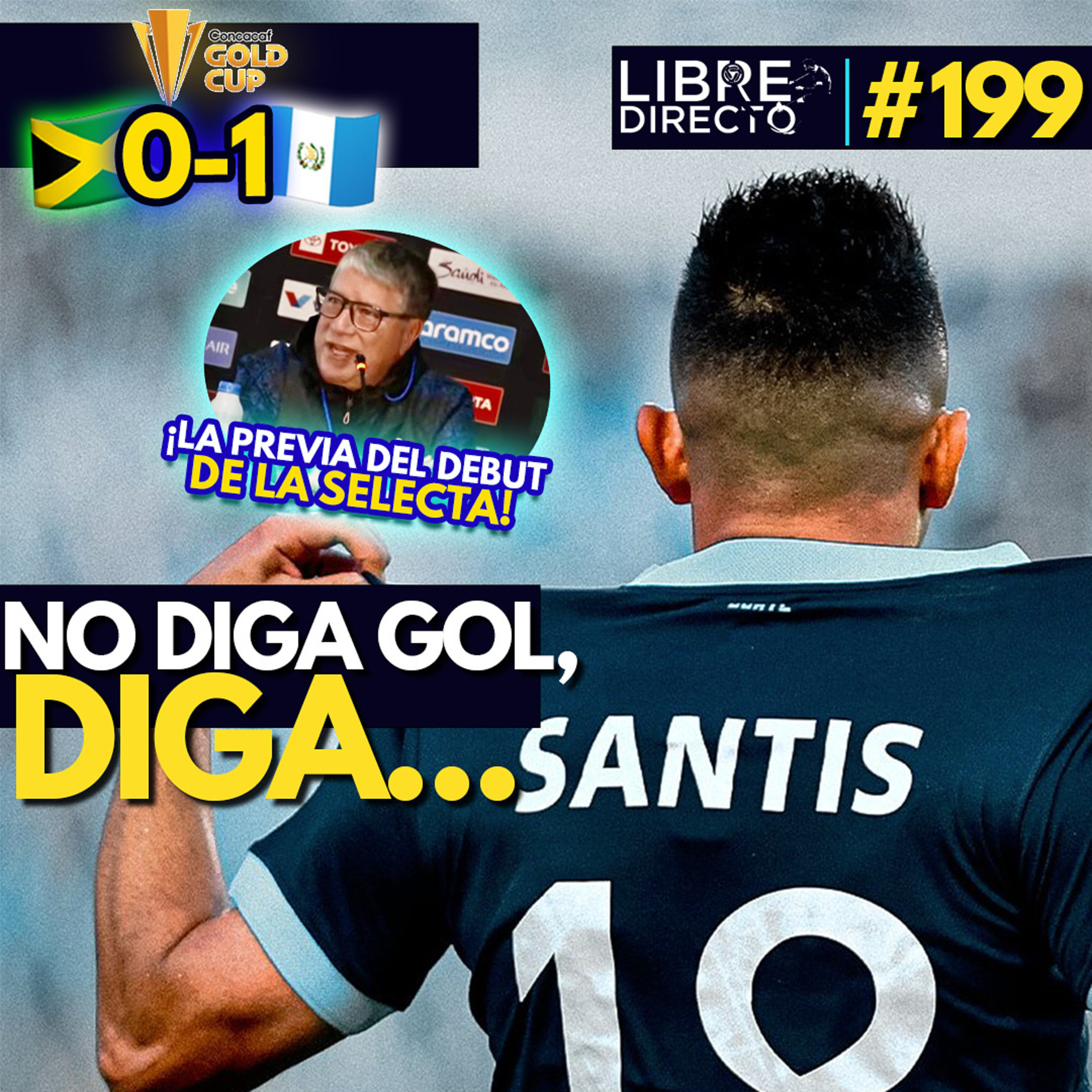 🇬🇹GUATE POR FIN VENCE EL MALEFICIO JAMAICANO🇯🇲! Eso y la previa de El Salvador vs Curaçao en nuestro programa #199 🥹 episode artwork