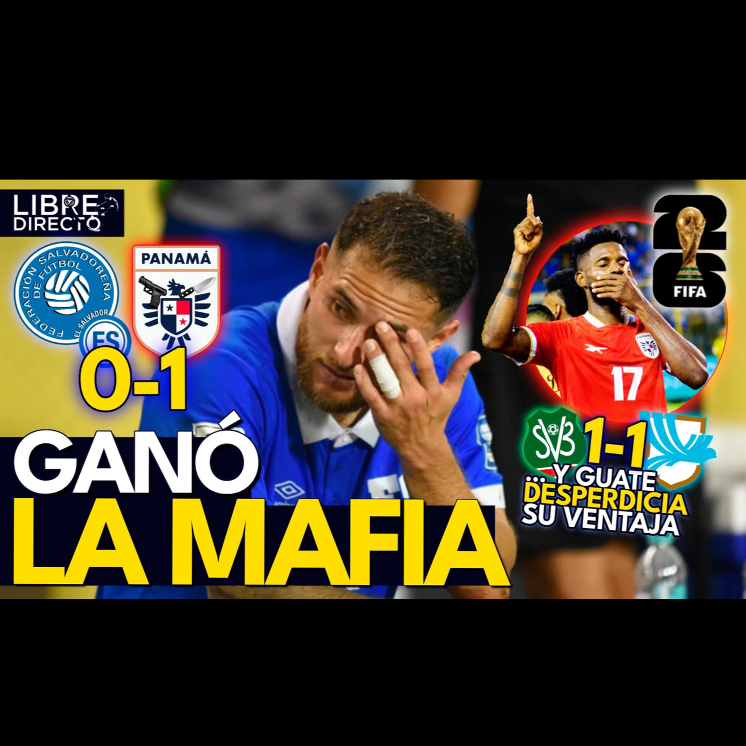 🇸🇻El Salvador 0-1 Panamá🇵🇦| Tomen su CUSCATLANAZO🔪 Pero no nos M4t3N… episode artwork