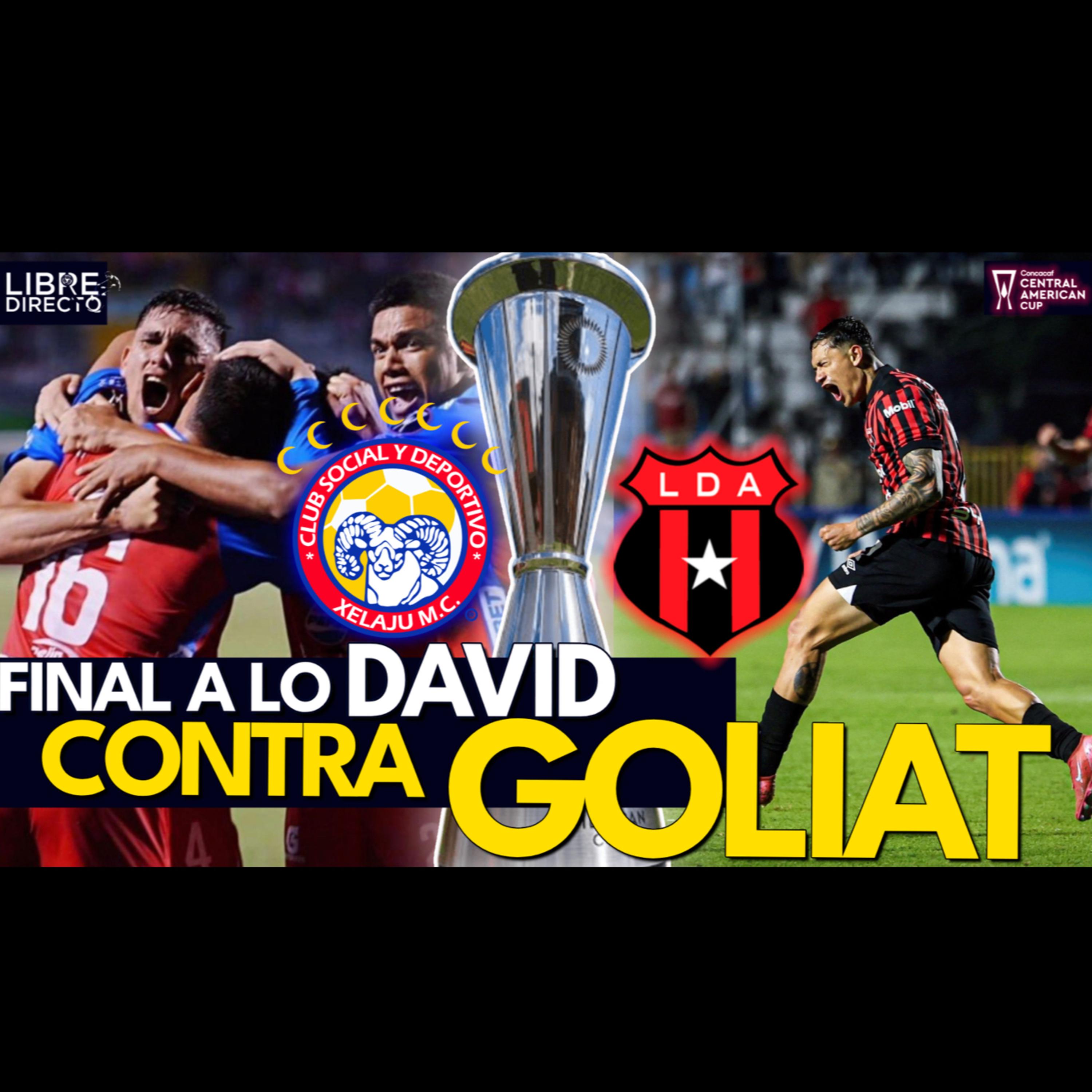 ¡FINAL SERVIDA! 🇨🇷Alajuelense TUMBA a Olimpia y será rival del SORPRENDENTE Xelajú🇬🇹