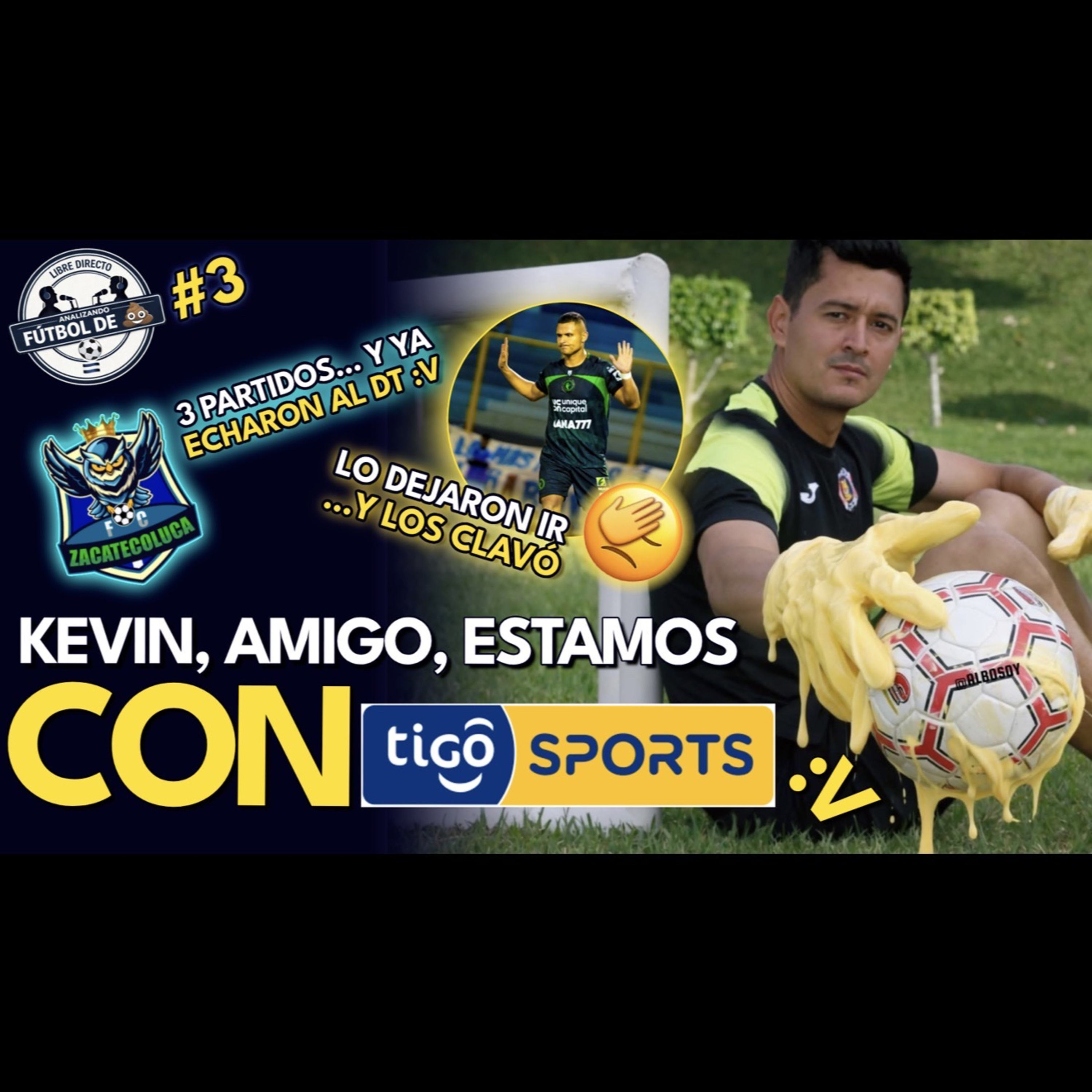 ANALIZANDO FÚTBOL DE 💩EP.3 | Una semana de 🧤memes🧈, de EX'S y de ¿RECORDS? 🧐💀 💩 episode artwork