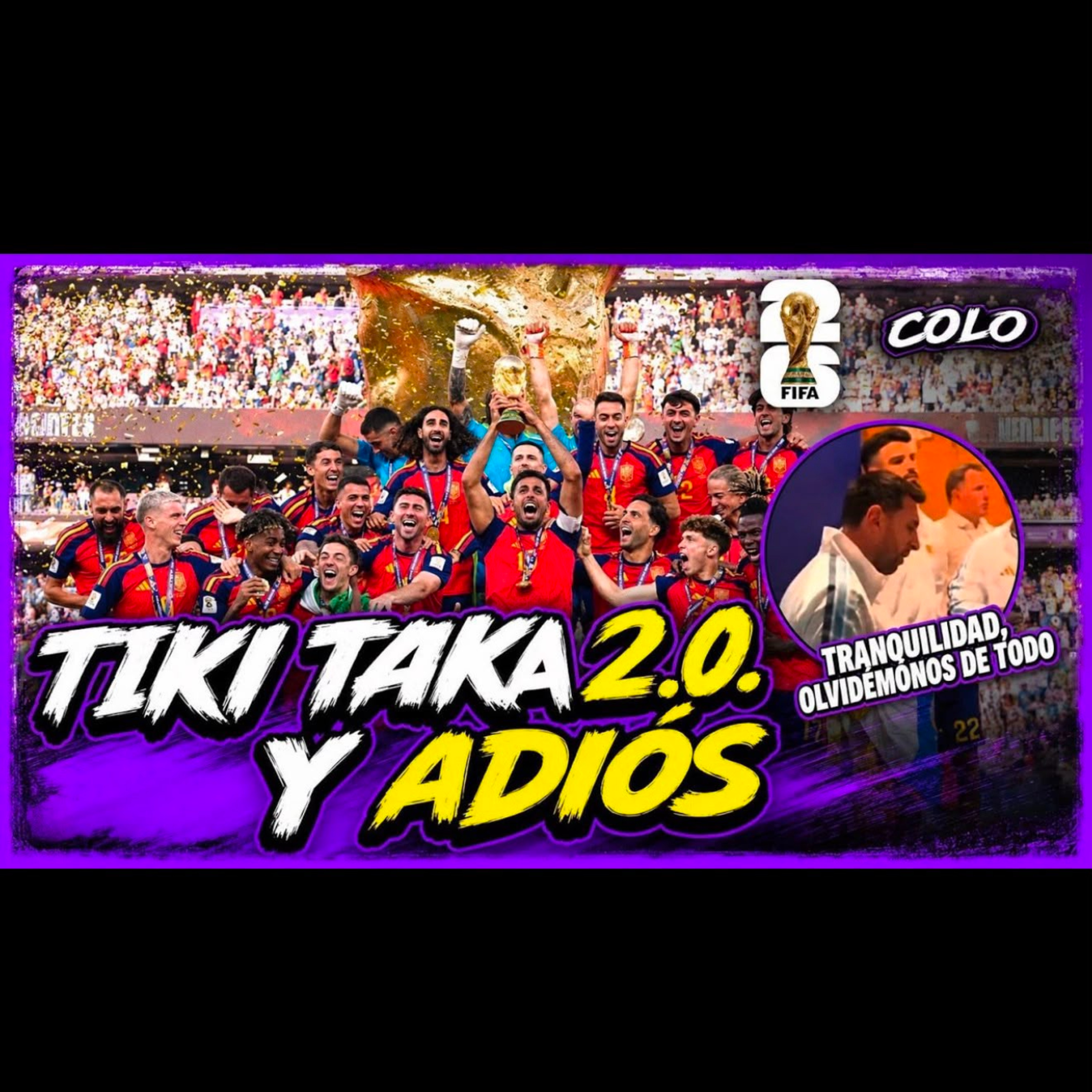 ¿Ganó el fútbol o hubo una CONSPIRACIÓN contra Argentina 🇦🇷? 🧐 | 🇪🇸 España CAMPEONA DEL MUNDO 🏆 episode artwork