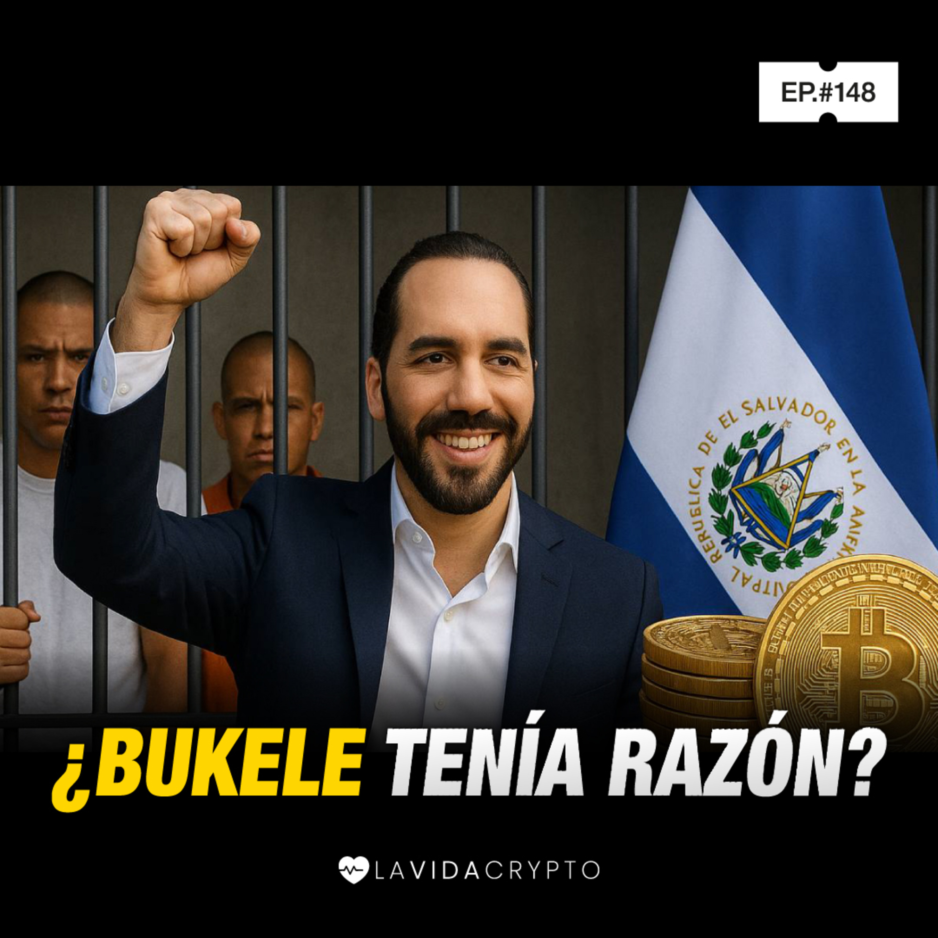 Bukele, Bitcoin y el fin de las Maras: La nueva era de El Salvador | Ep.148