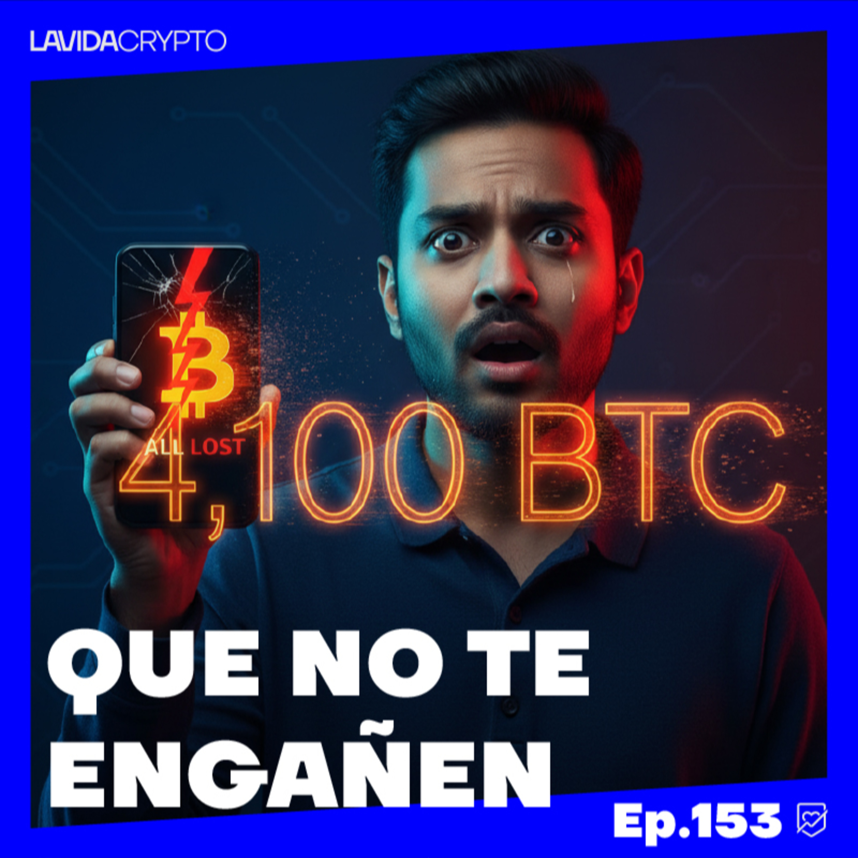 El HACKER Malone Lam y los 4.100 BTC - Historia y Aprendizajes | Ep.153
