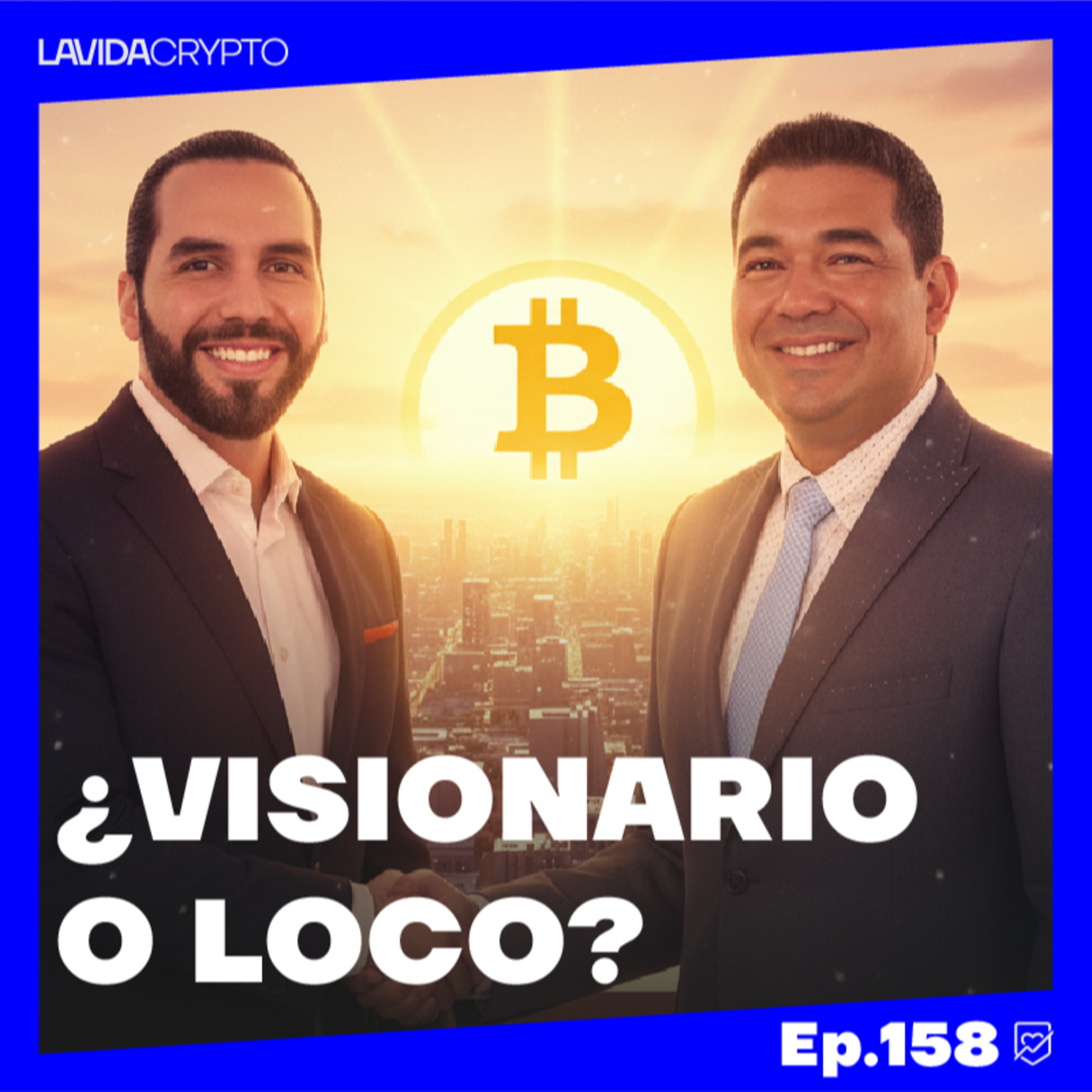 EL PLAN BUKELE: Bitcoin, Regulación y Mejorar El Salvador | Ep.158