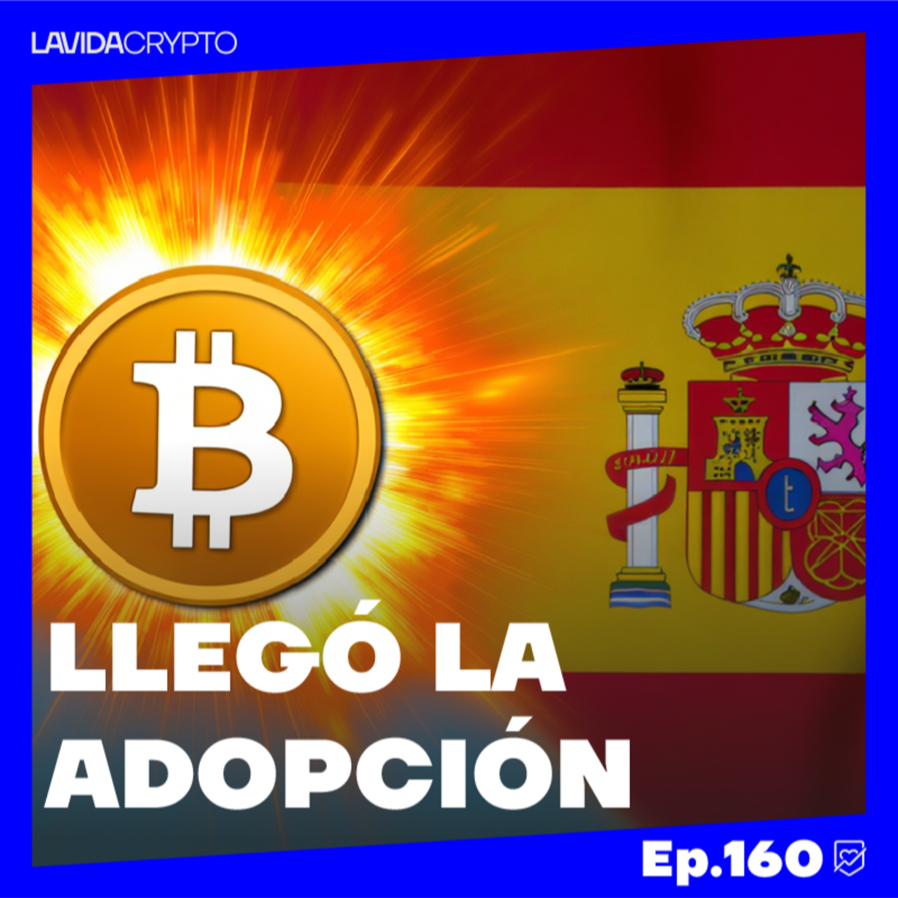 🔥 ESPAÑA ya NO INVIERTE en LADRILLO… Invierte en CRIPTO | Ep.160