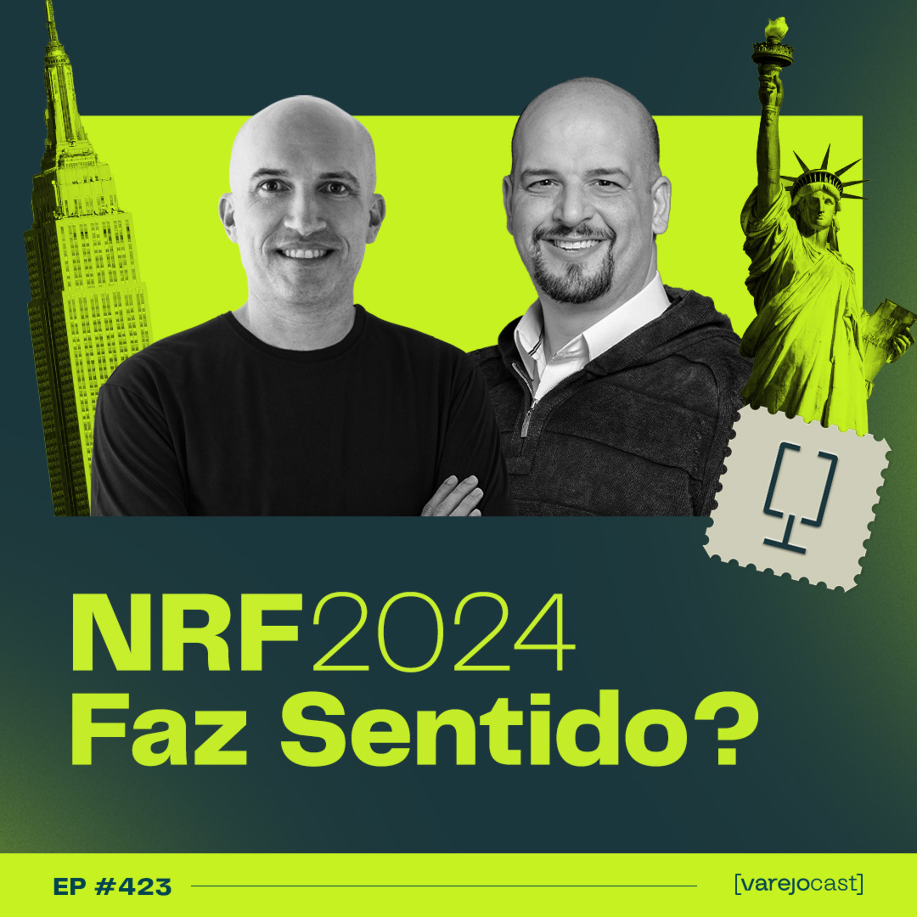 NRF 2024: Faz Sentido? [varejocast] #423 episode artwork