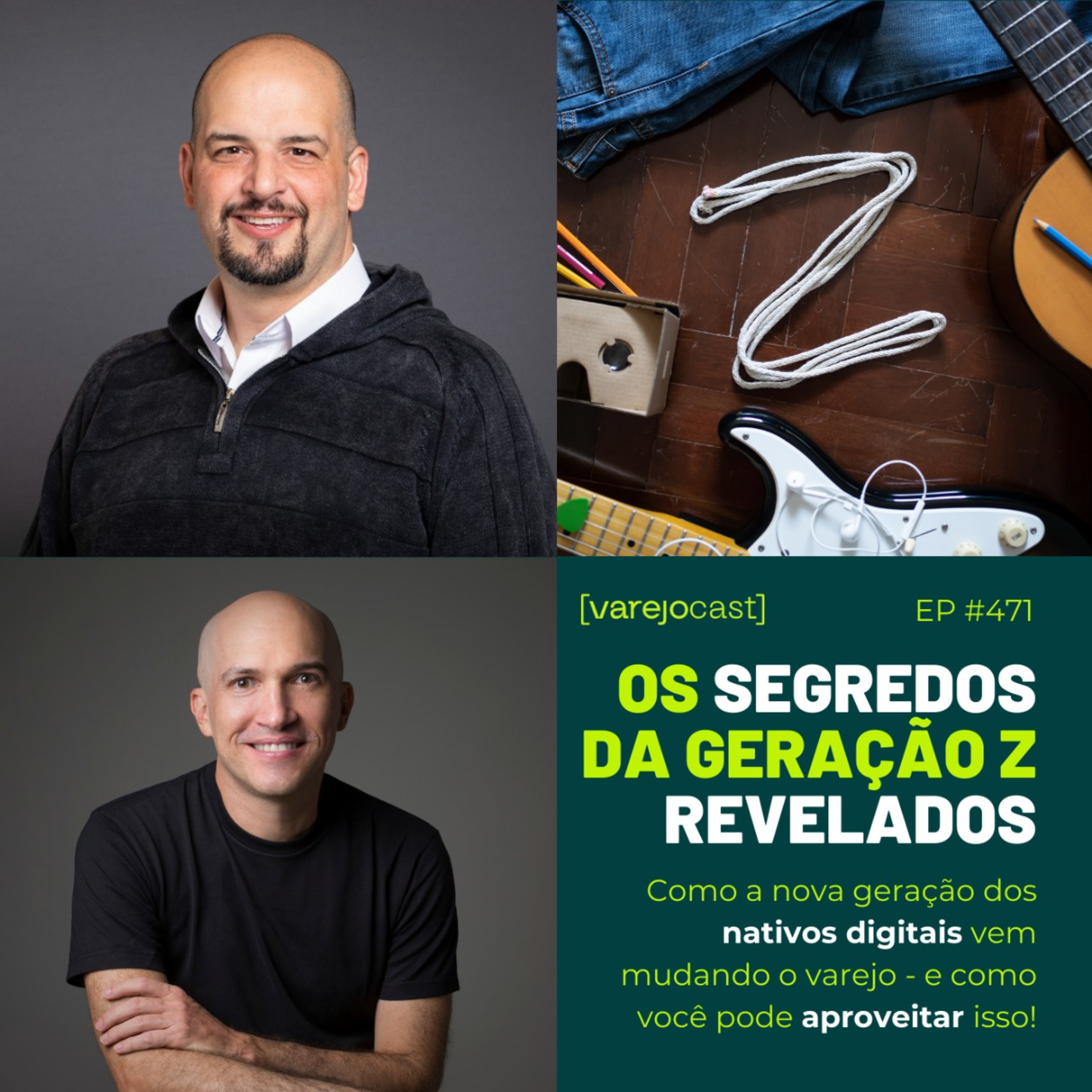 Os Segredos da Geração Z Revelados [varejocast] T&P #471 episode artwork