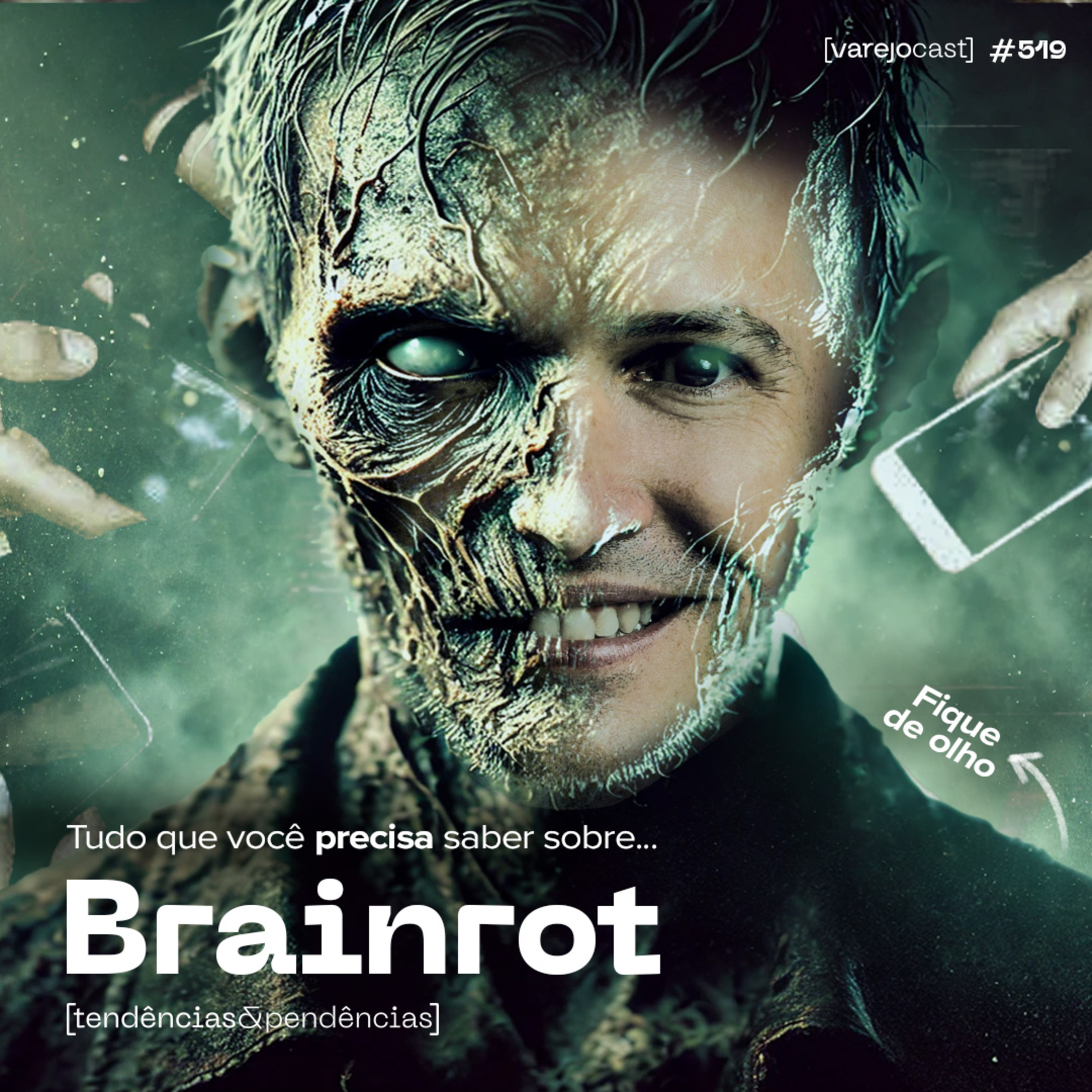 Brain Rot: Seu Time Sofre de Cérebro Zumbi? [varejocast] T&P #519 episode artwork