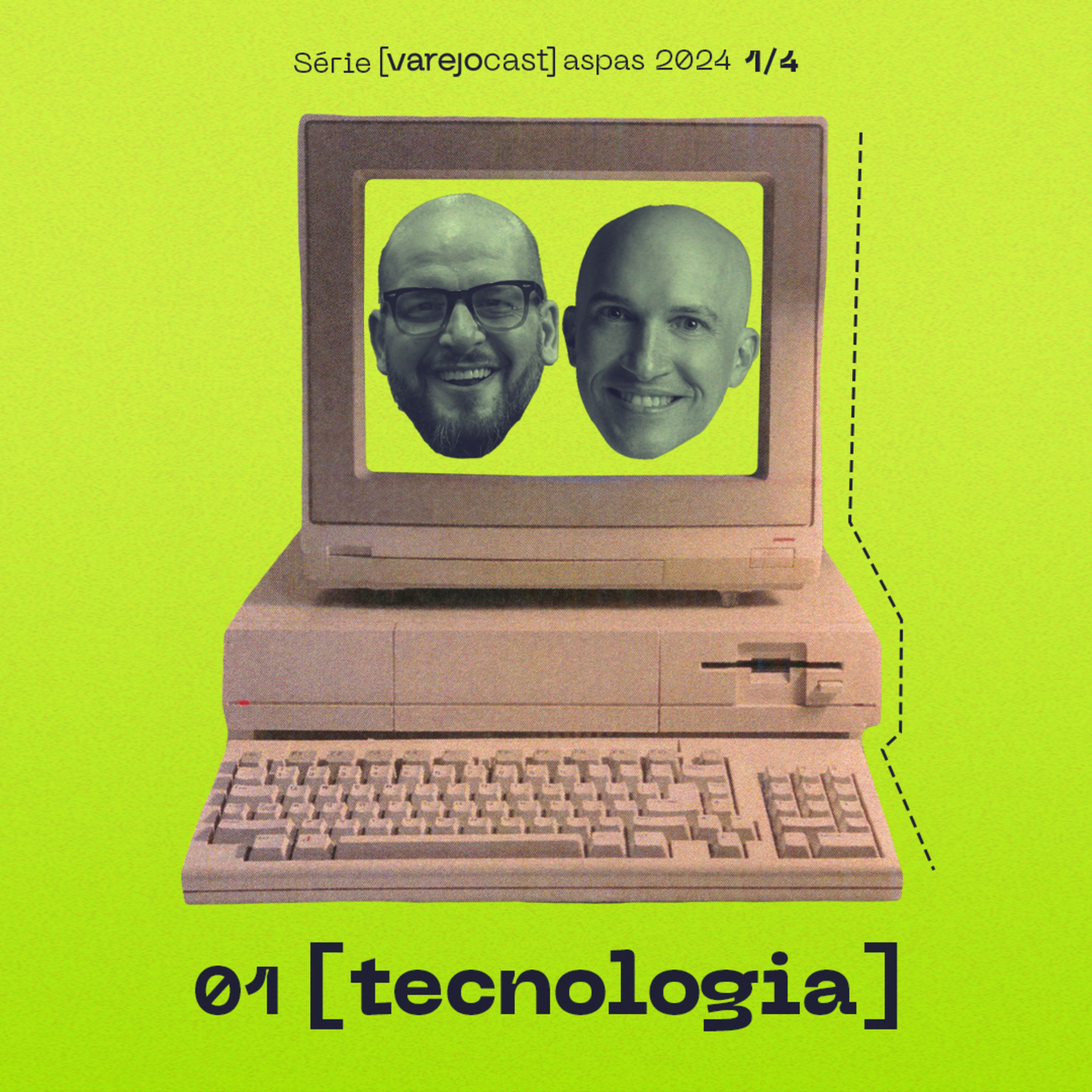 01 TECNOLOGIA: Série [varejocast] aspas 2024 EP 531 (1/4) episode artwork
