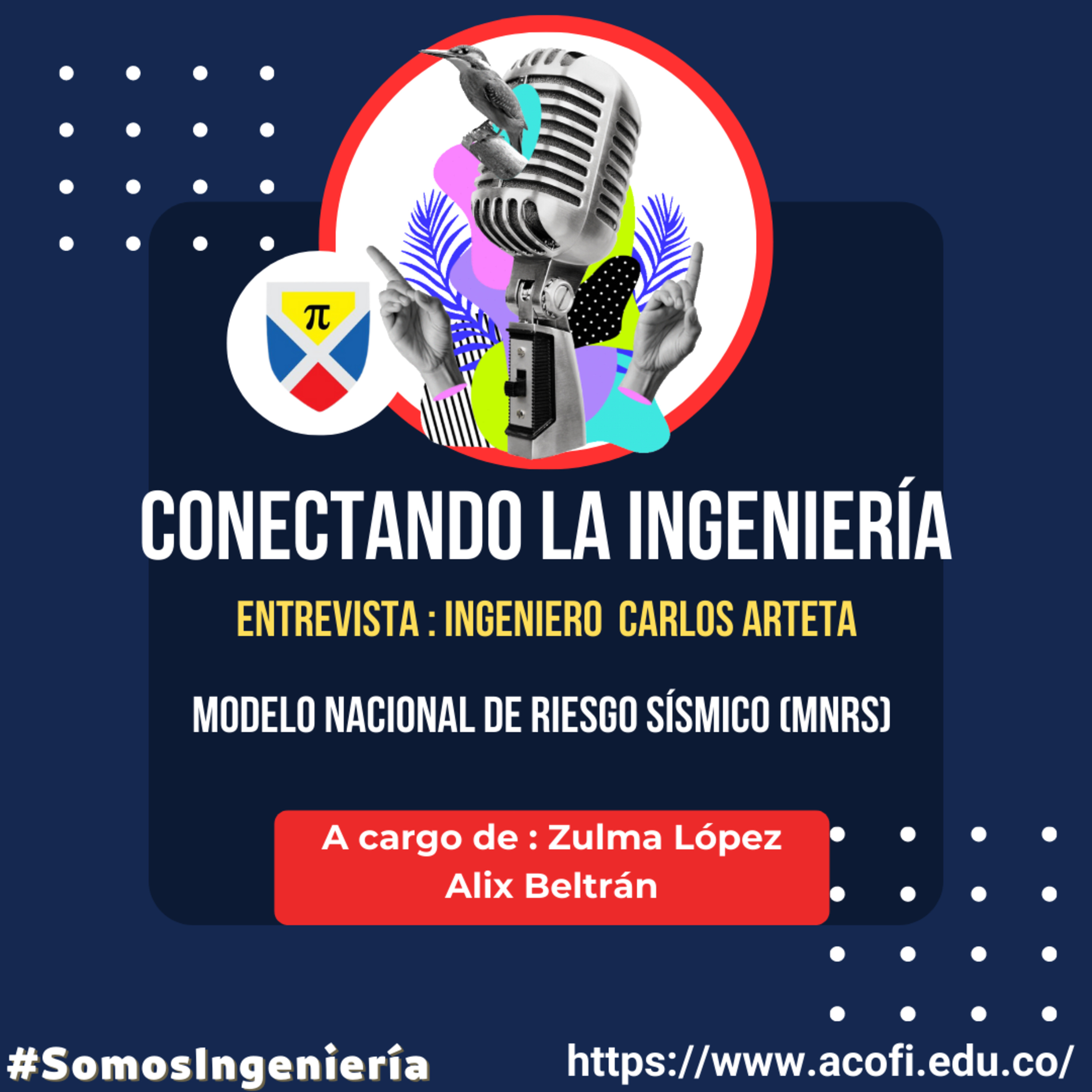 Academia, experticias y respuestas a necesidades del entorno. Experiencias en la elaboración del Modelo Nacional de Riesgo Sísmico episode artwork