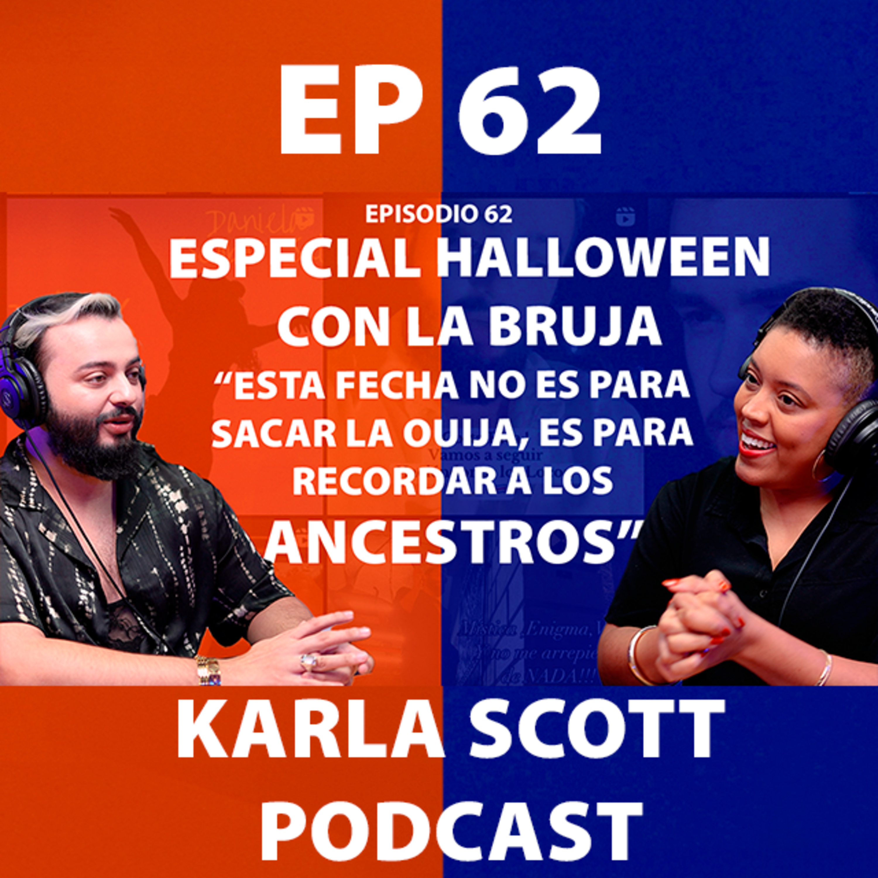 Ep 62 - "Existen almas que no logran trascender" La Bruja CR