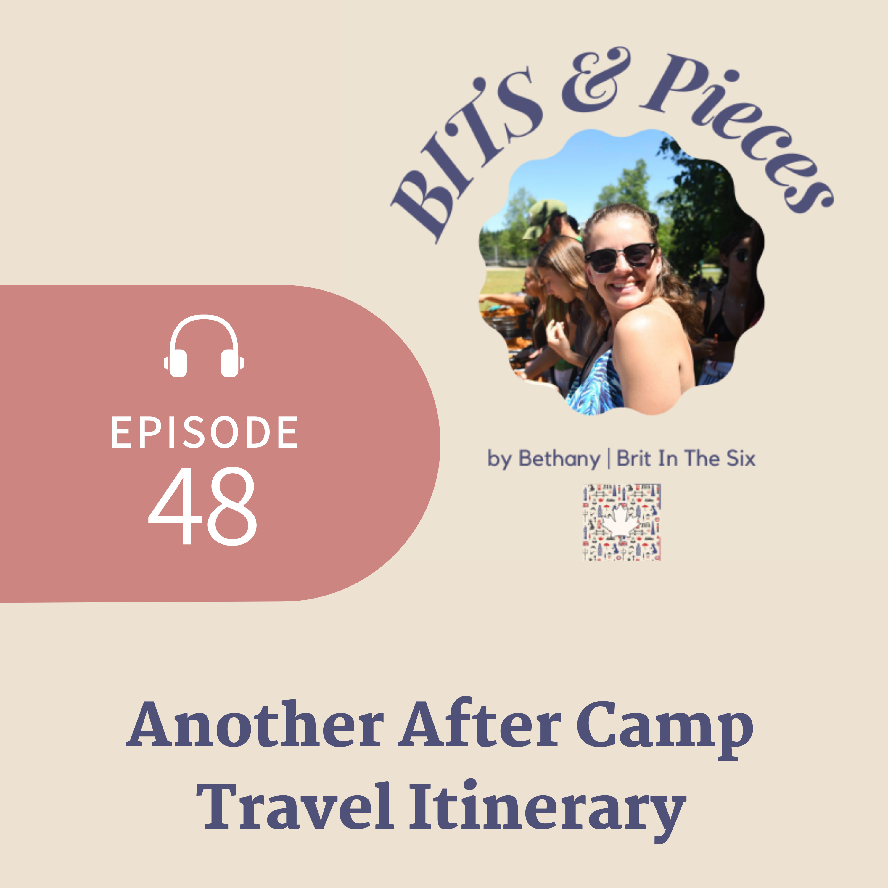 BITS and Pieces: For The Summer Camp Newbie