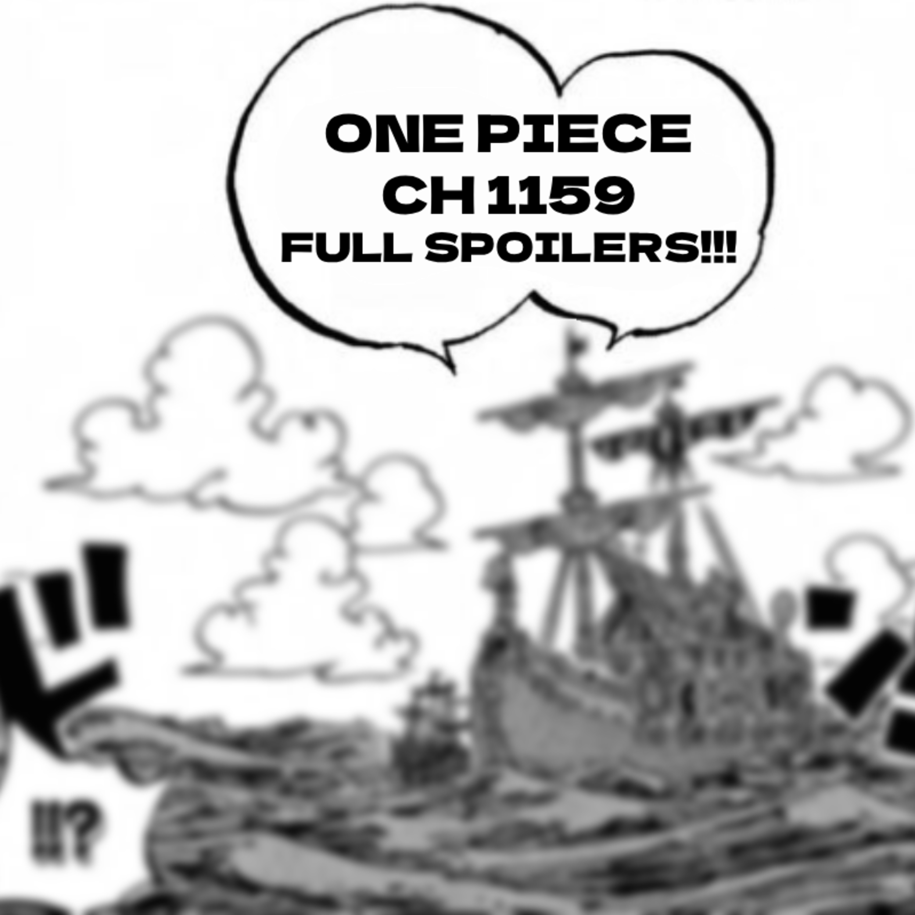 One Piece Chapter 1159: Full Spoilers! Everyone is Here!!! Always bet on Oda!