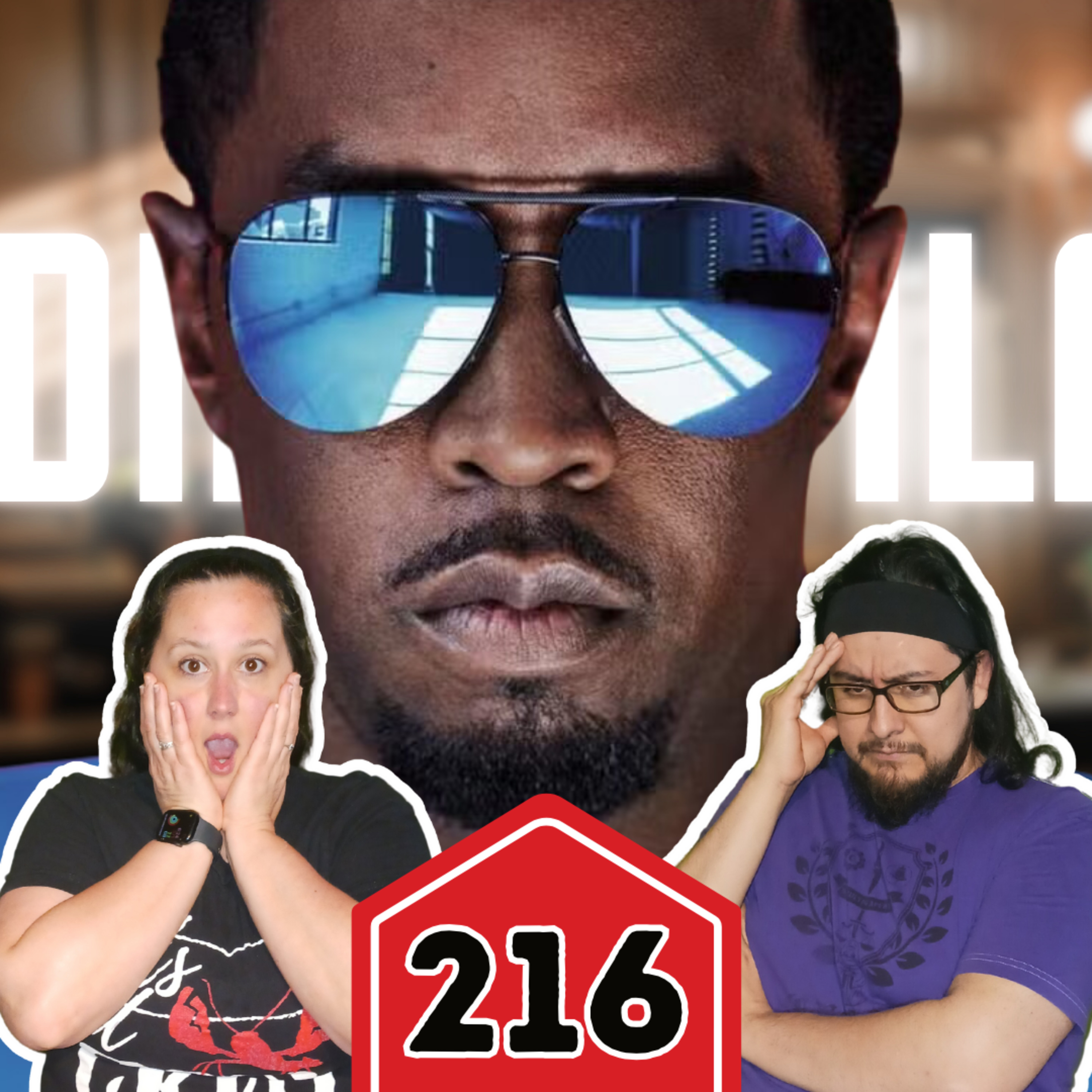 #216 From Fame to Infamy: The Diddy Files episode artwork