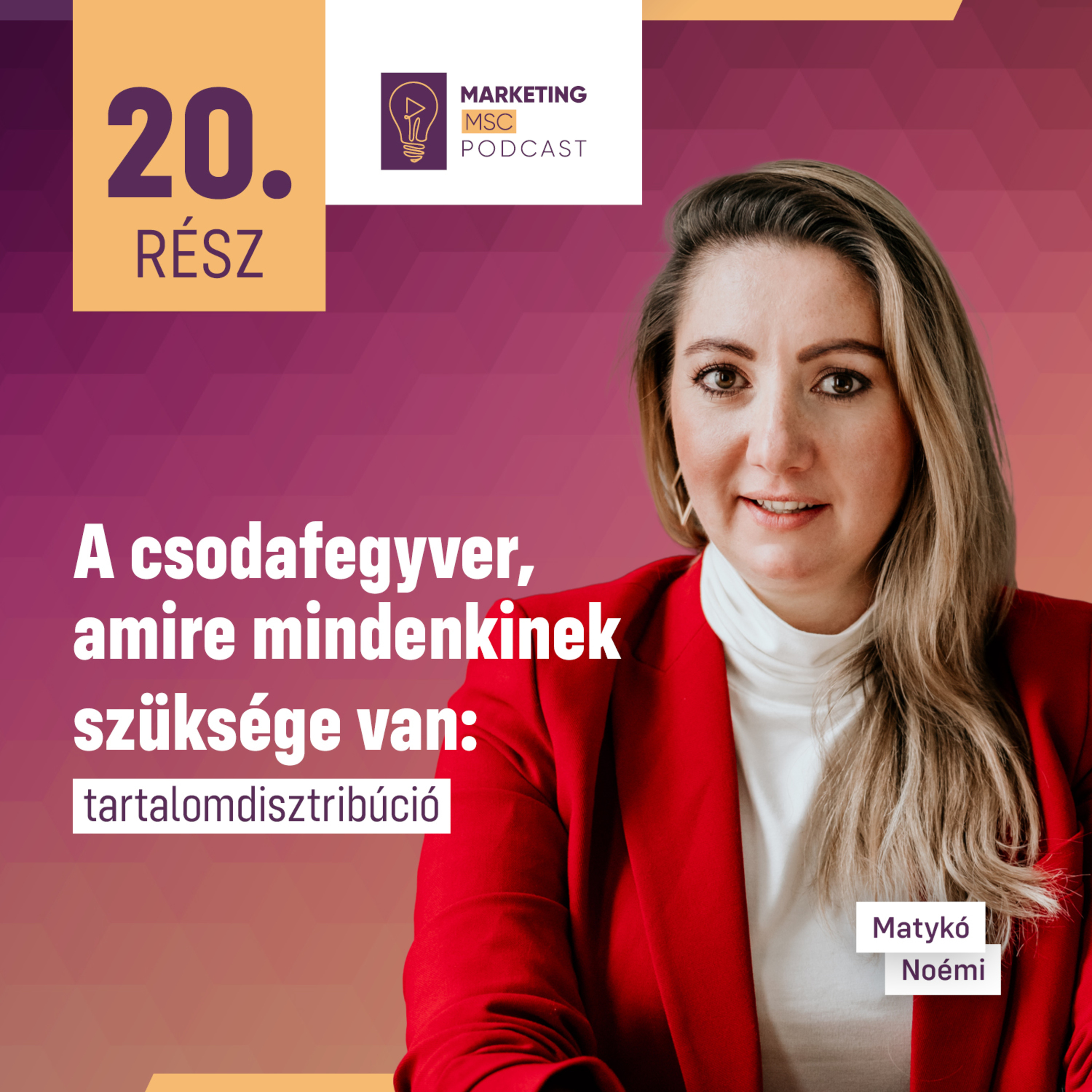 #20 A csodafegyver, amire minden marketingesnek szüksége van: tartalomdisztribúció