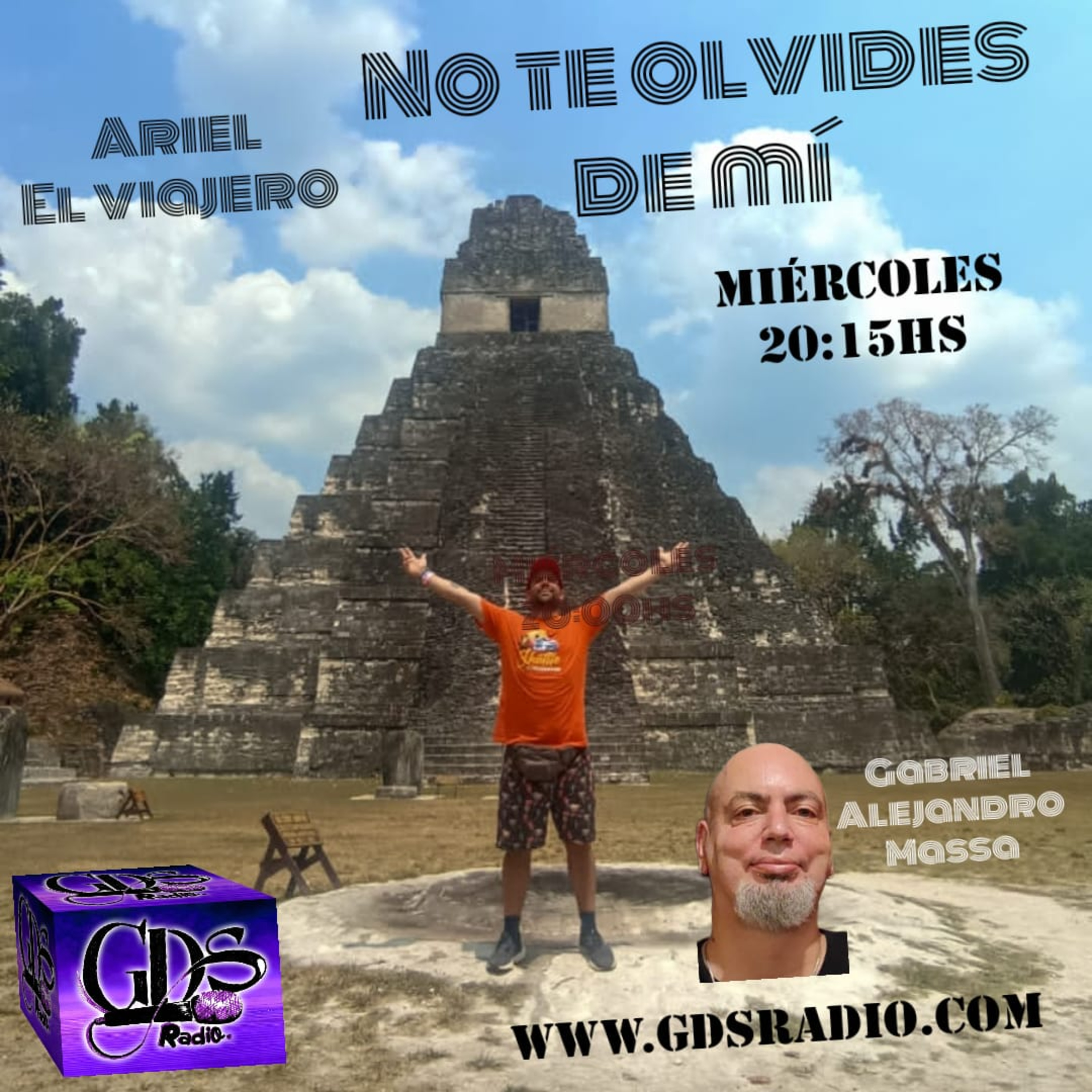 No te olvides de mí. Hoy Ariel el viajero desde Belice. 3 de mayo de 2023 episode artwork