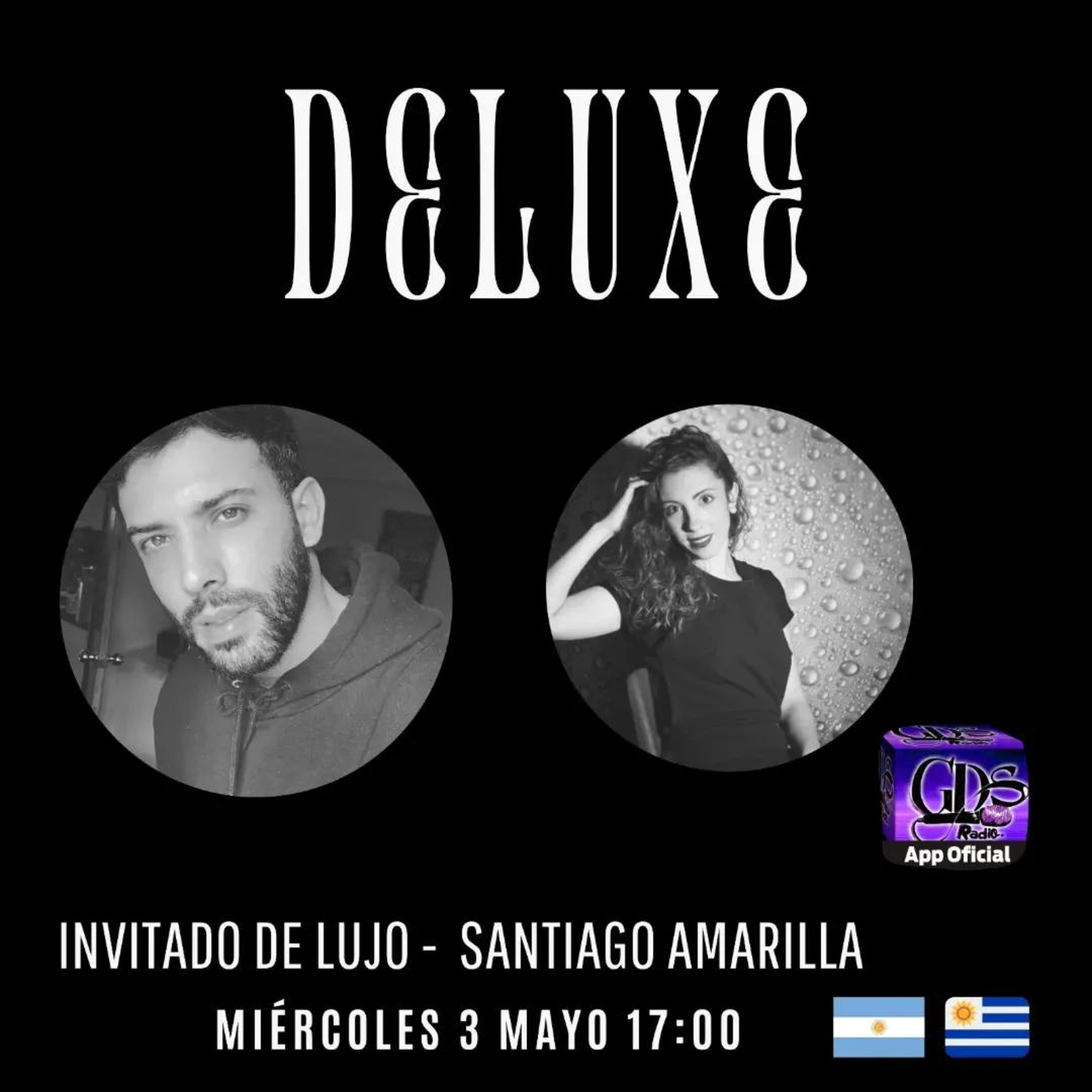 Deluxe 2 temporada. Hoy: Santiago Amarilla desde Uruguay episode artwork
