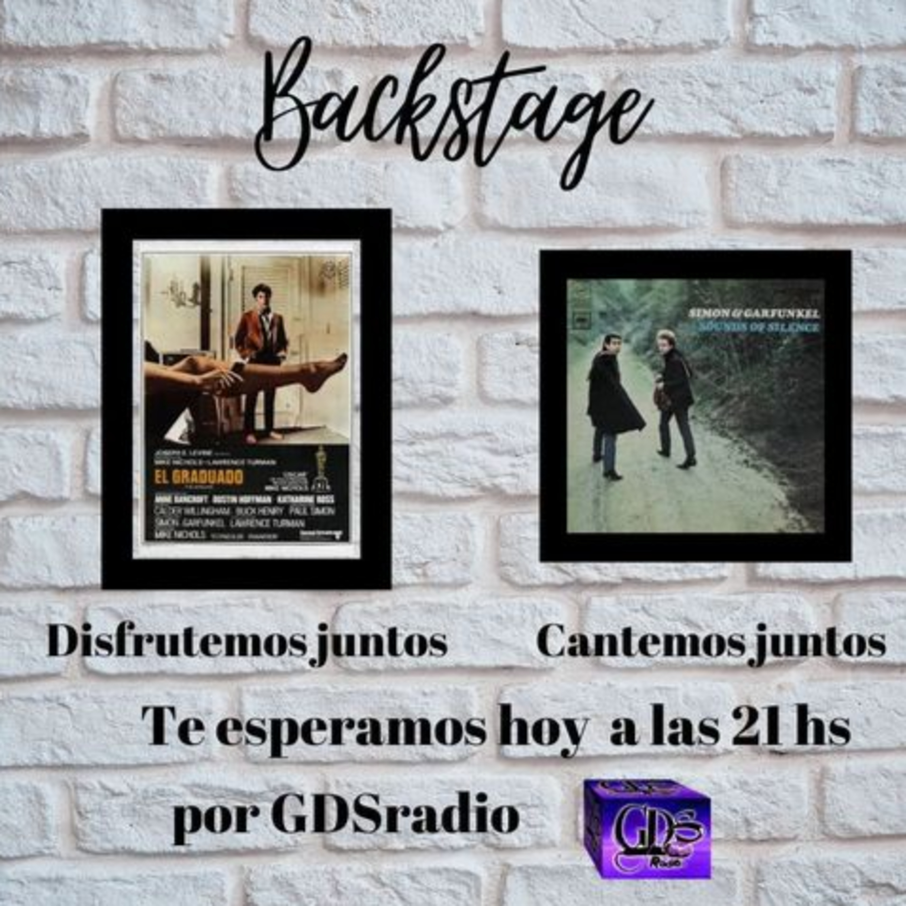Backstage. Hoy: El graduado y Los Sonidos del Silencio. 21 de Junio de 2024 episode artwork