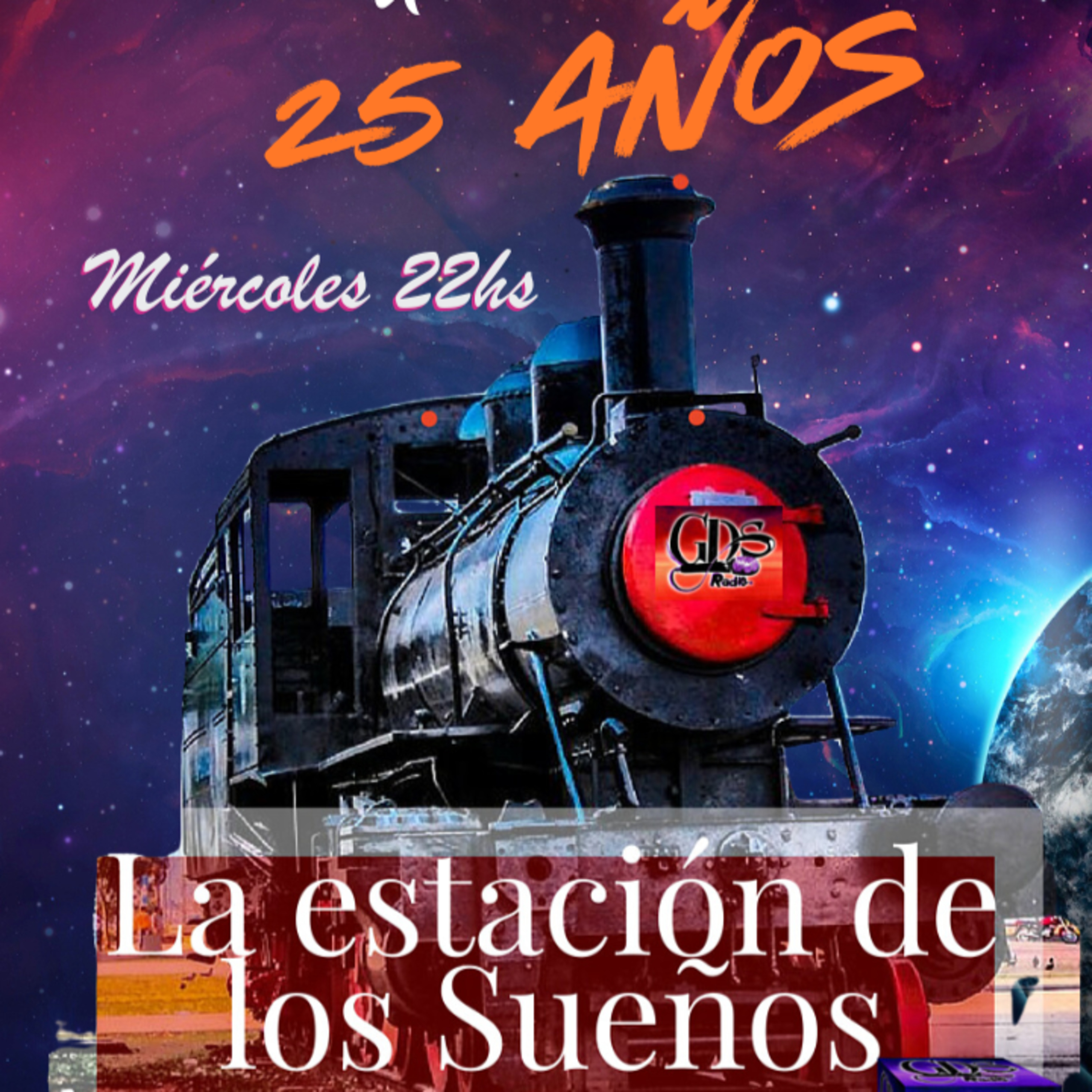 La Estación de los Sueños 25 años. 18 de diciembre de 2024 episode artwork