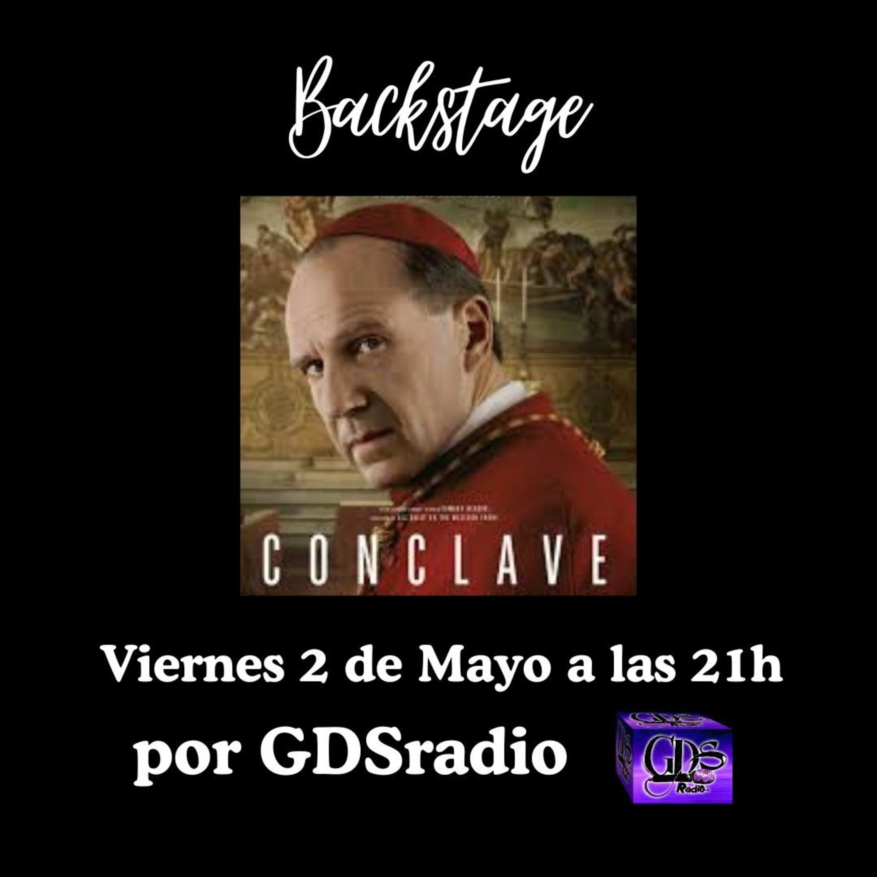 Backstage. Hoy: Cónclave 2 de mayo de 2025 episode artwork